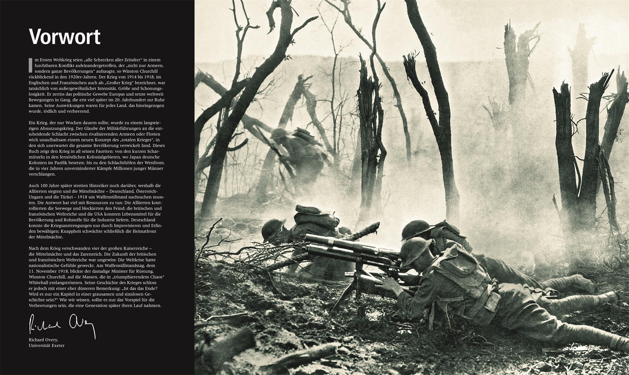 Der Erste Weltkrieg: Die visuelle Geschichte. Gesamtdarstellung des 1. Weltkrieges mit über 700 Fotos, Karten und Illustrationen