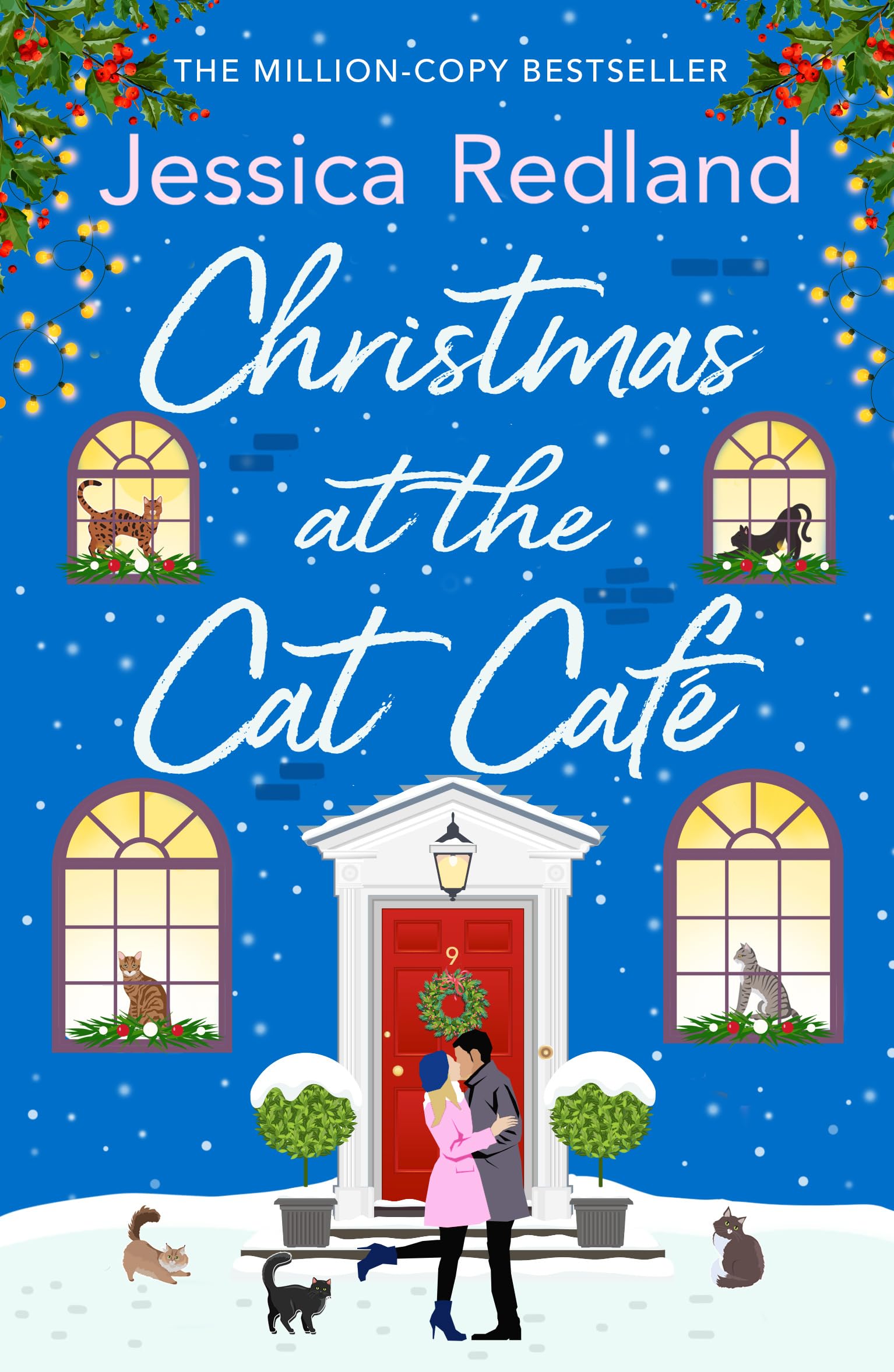 Christmas at the Cat Café: A BRAND NEW feel-good festive treat from MILLION COPY BESTSELLER Jessica Redland for Christmas 2023