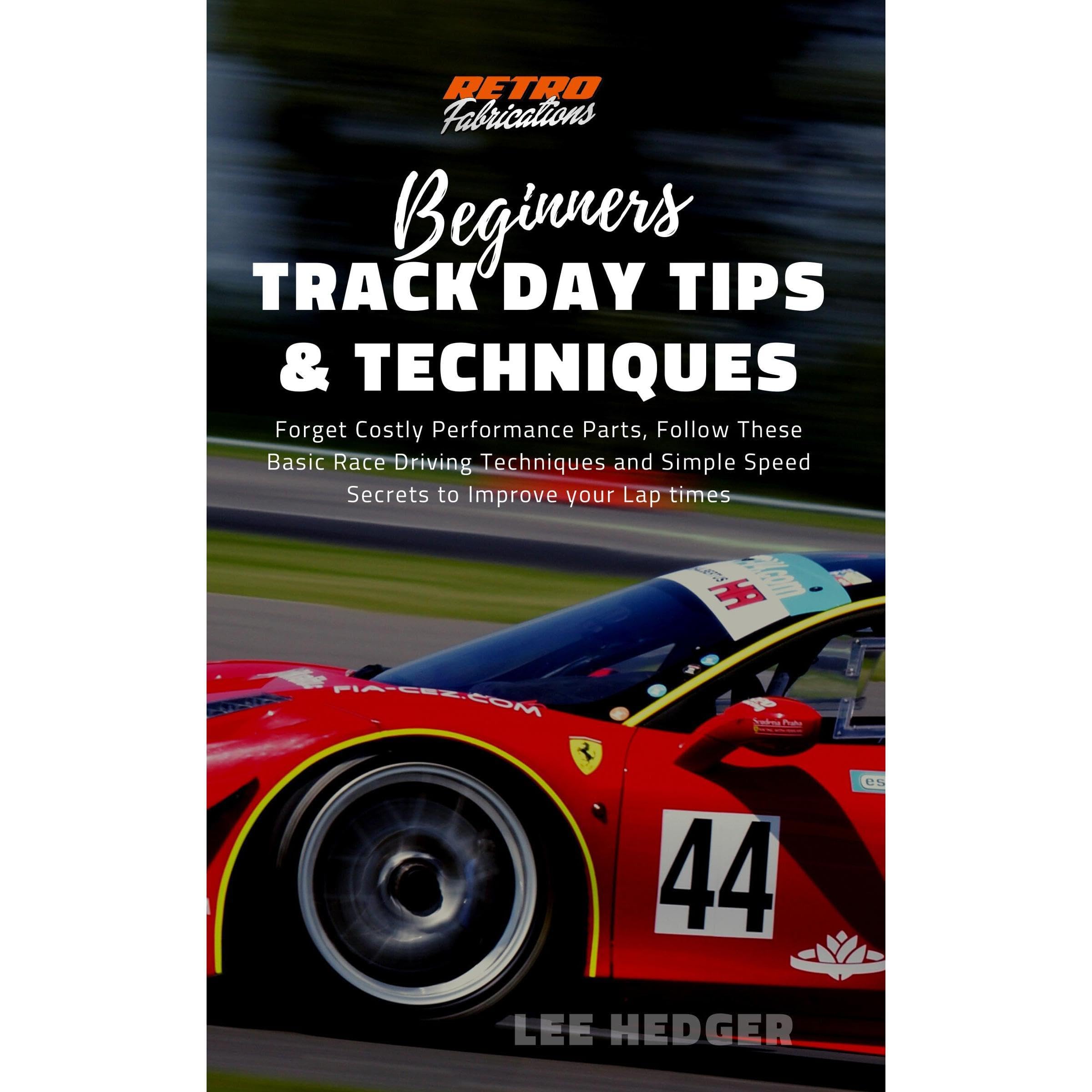 Beginners Track Day Tips and Techniques