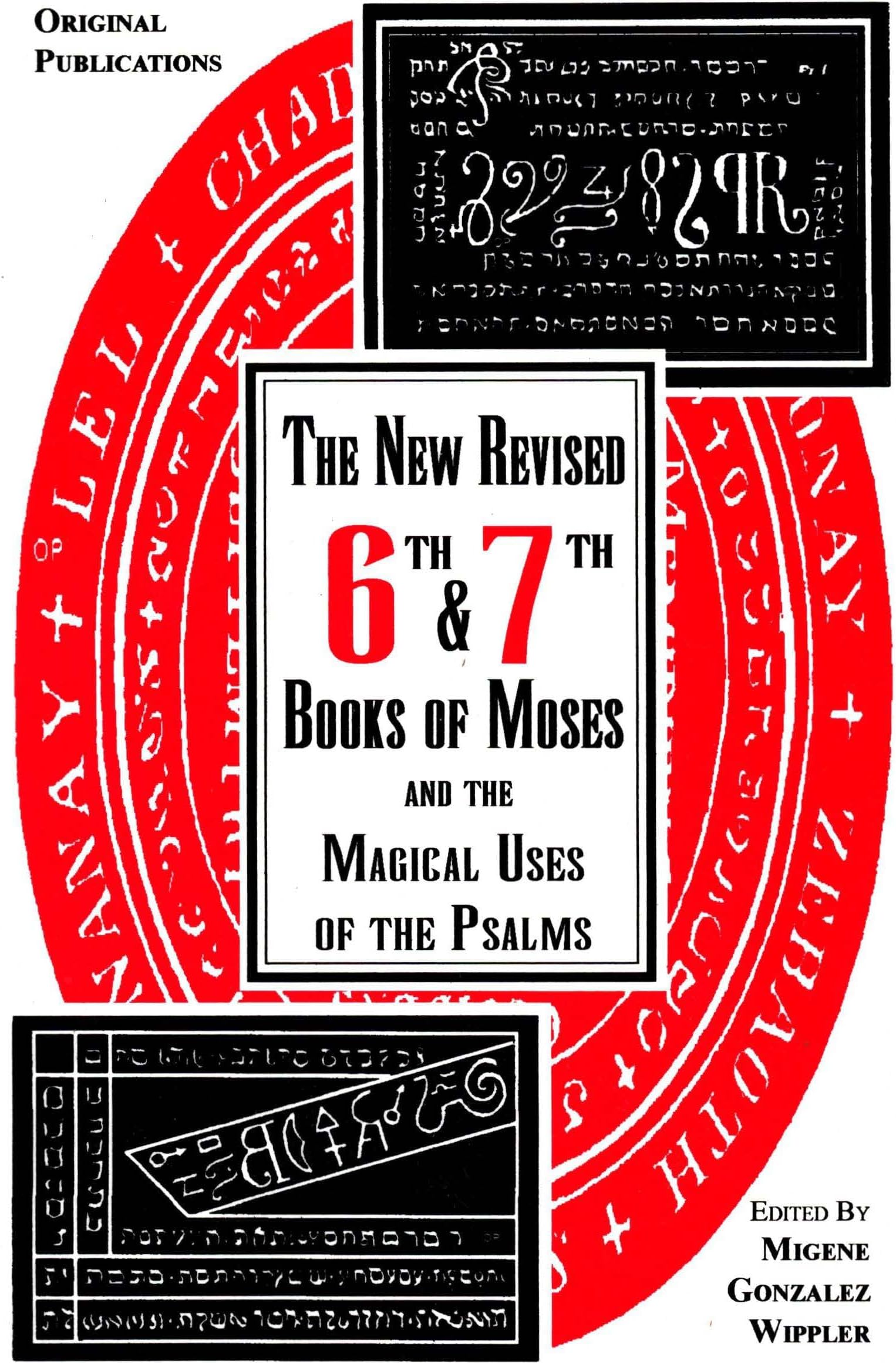 6th and 7th Books of Moses and the Magical Uses of the Psalms