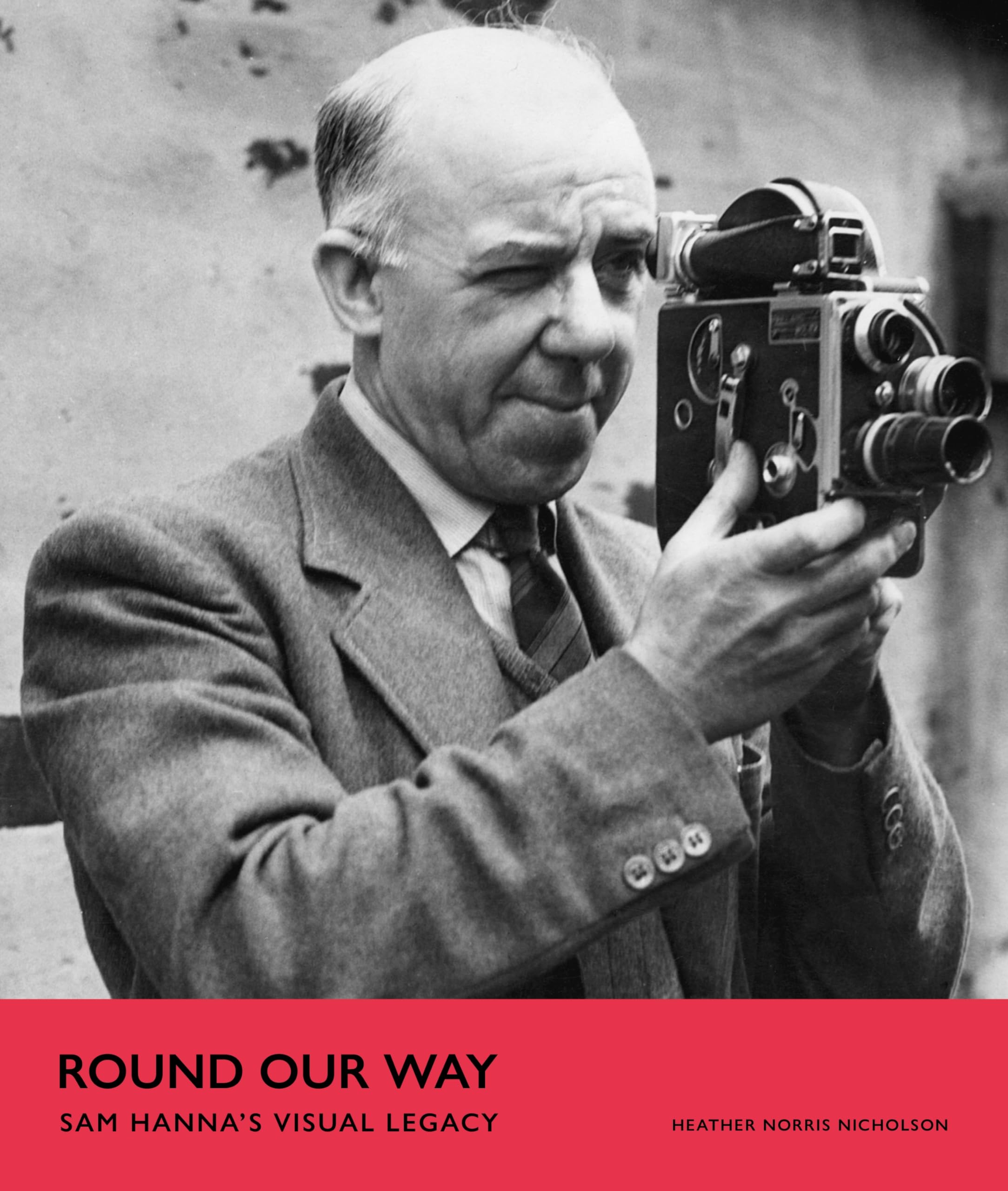 Beau livre Round Our Way Sam Hanna, l'idée cadeau idéale pour amateurs de photos