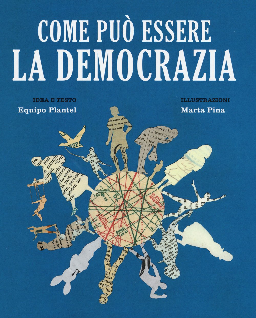 Come Può Essere La Democrazia. Ediz. A Colori - 4