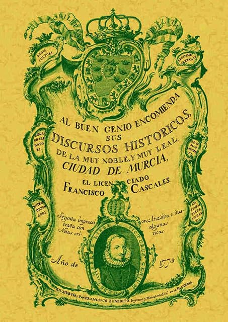 Portada de Discursos Historicos de la Muy Noble y Muy Leal Ciudad de Murcia