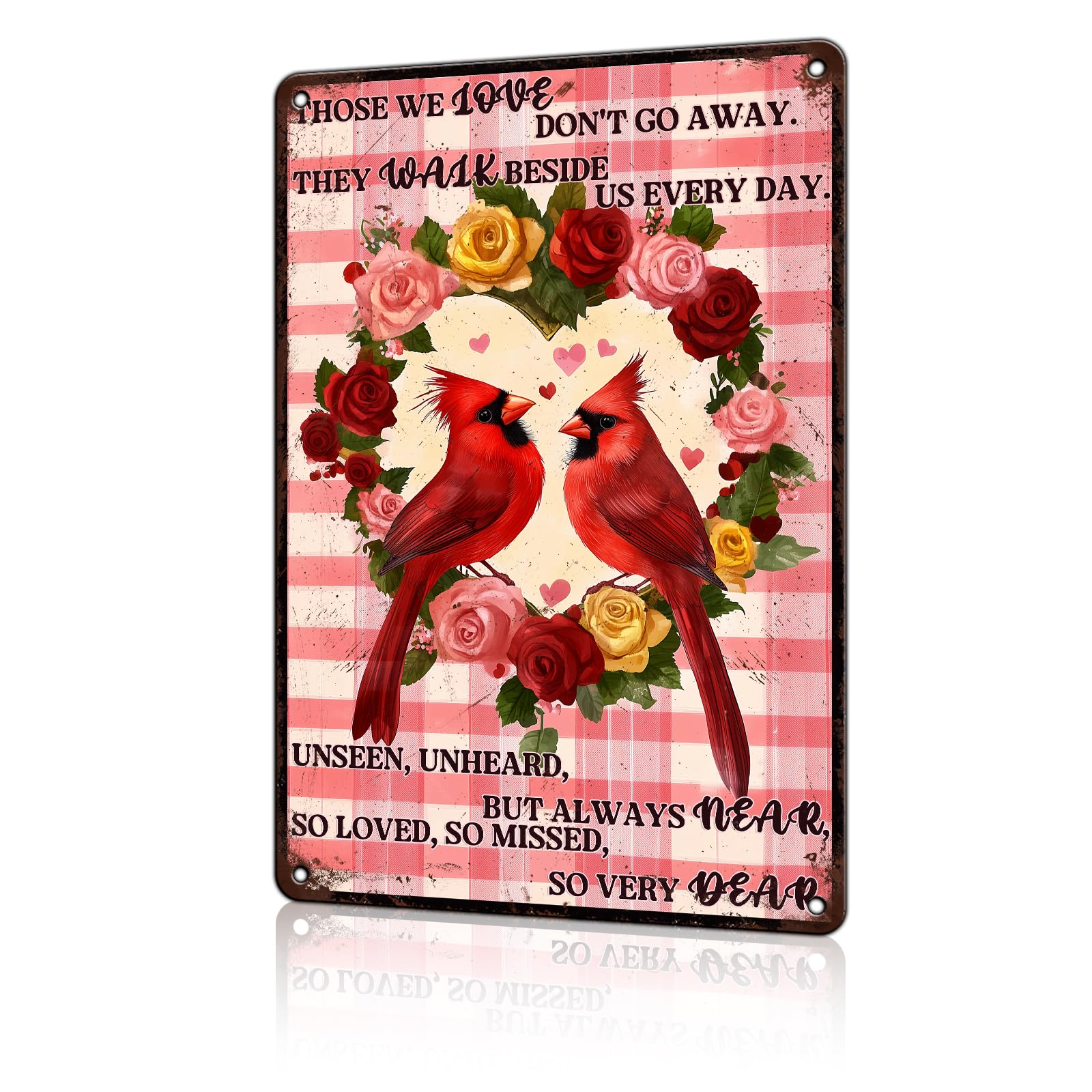Anceky Aluminum Metal Signs Those We Love Don't Go Away Tin Sign for Home Kitchen Retro Decor Yard Garden Outdoor 12×16 Inch