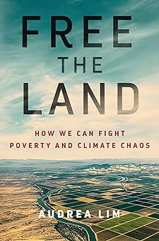 Free the Land: How We Can Fight Poverty and Climate Chaos-Wow! eBook