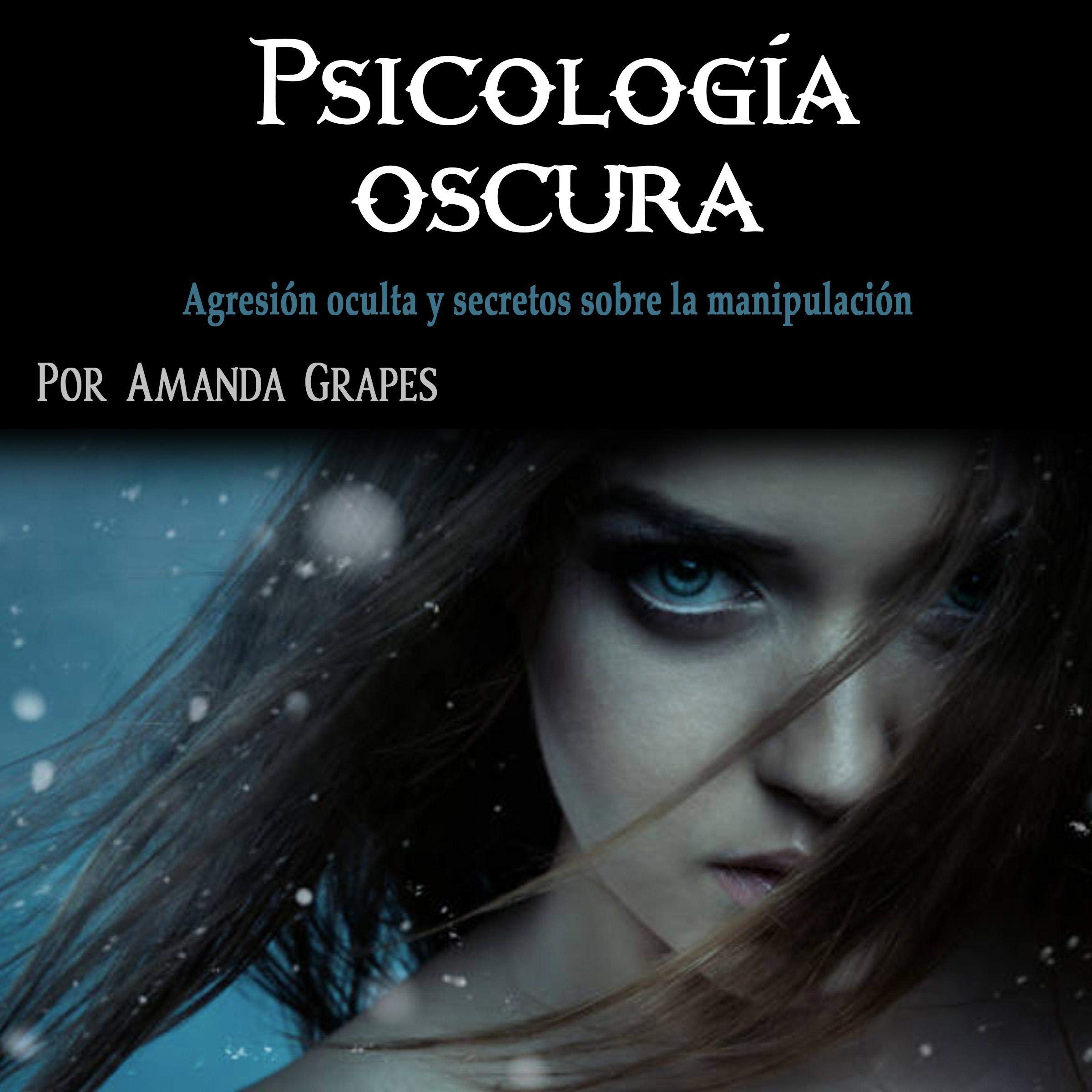 Cover art for Psicología Oscura [Dark Psychology]
