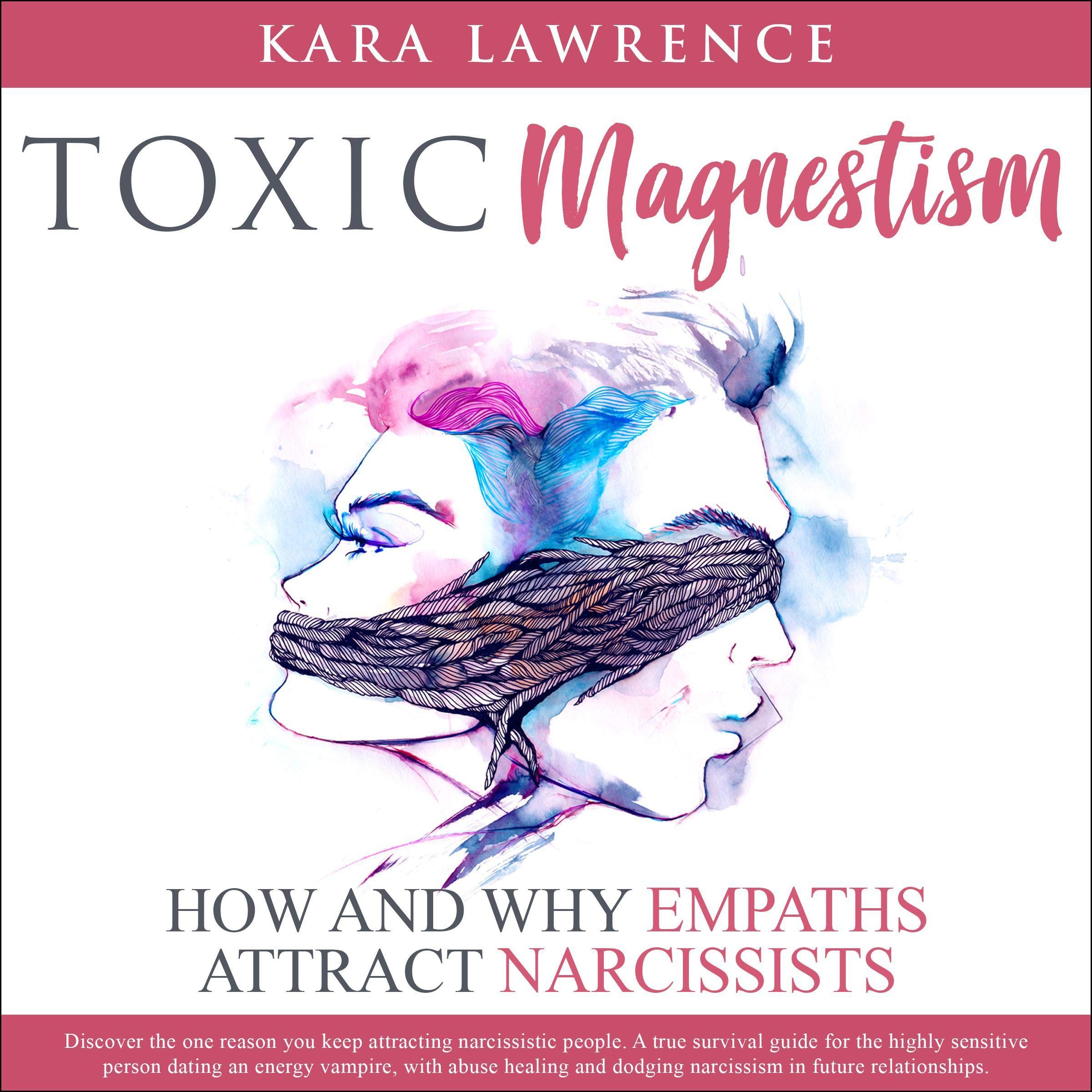 Cover art for Toxic Magnetism: How and Why Empaths Attract Narcissists