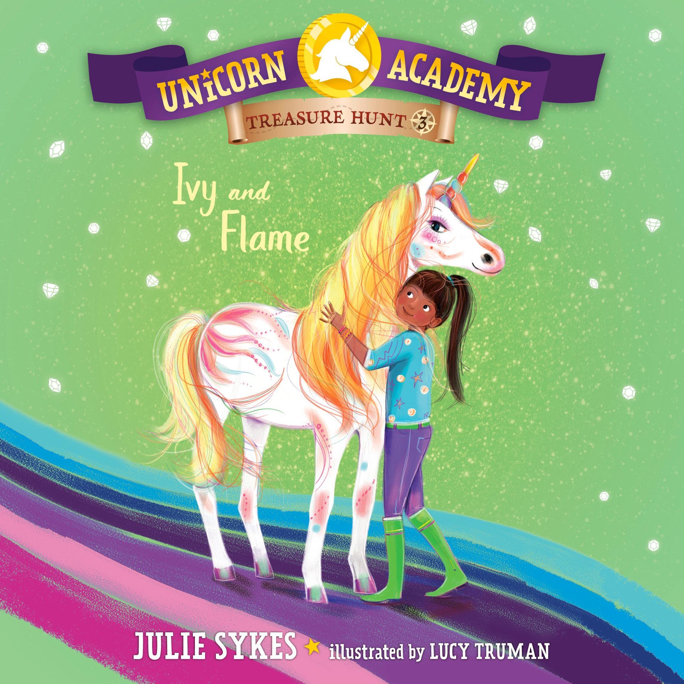 Cover art for Unicorn Academy Treasure Hunt #3: Ivy and Flame