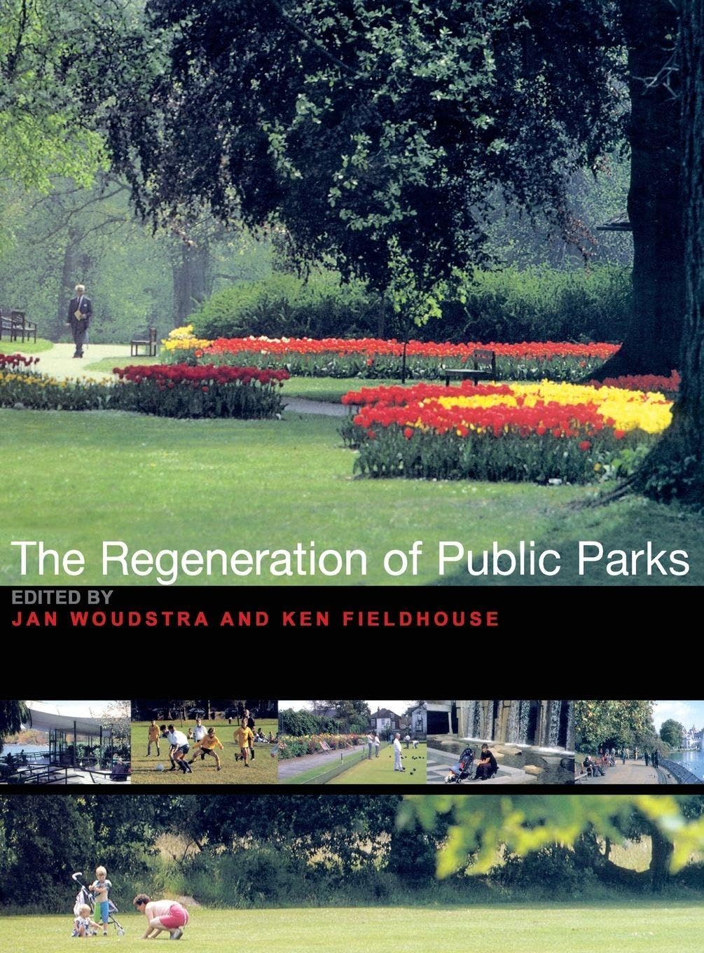 Regeneration of Public Parks : pour des espaces verts urbains revitalisés