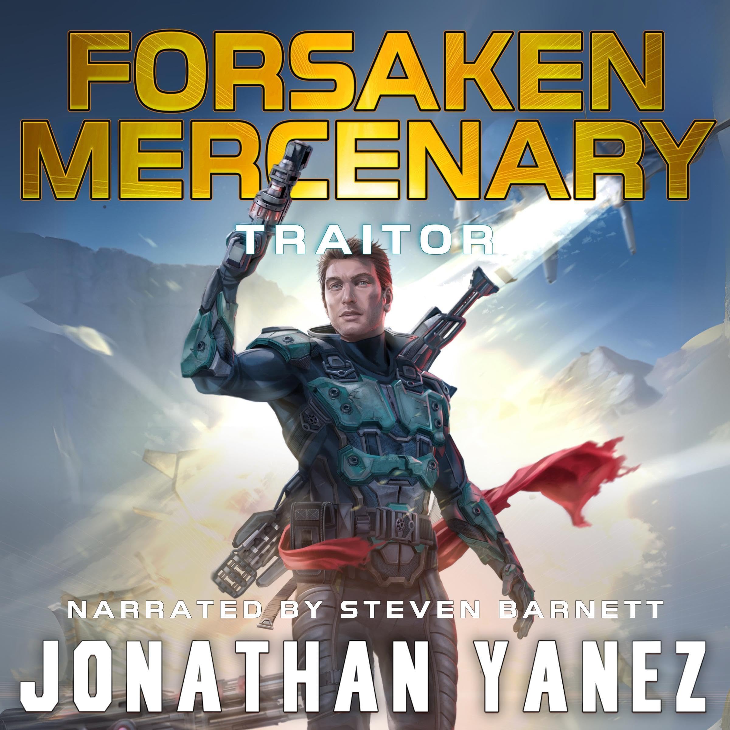 Cover art for Traitor: Forsaken Mercenary, Book 10