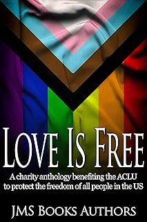 Love Is Free - ACLU LGBTQ Charity Anthology