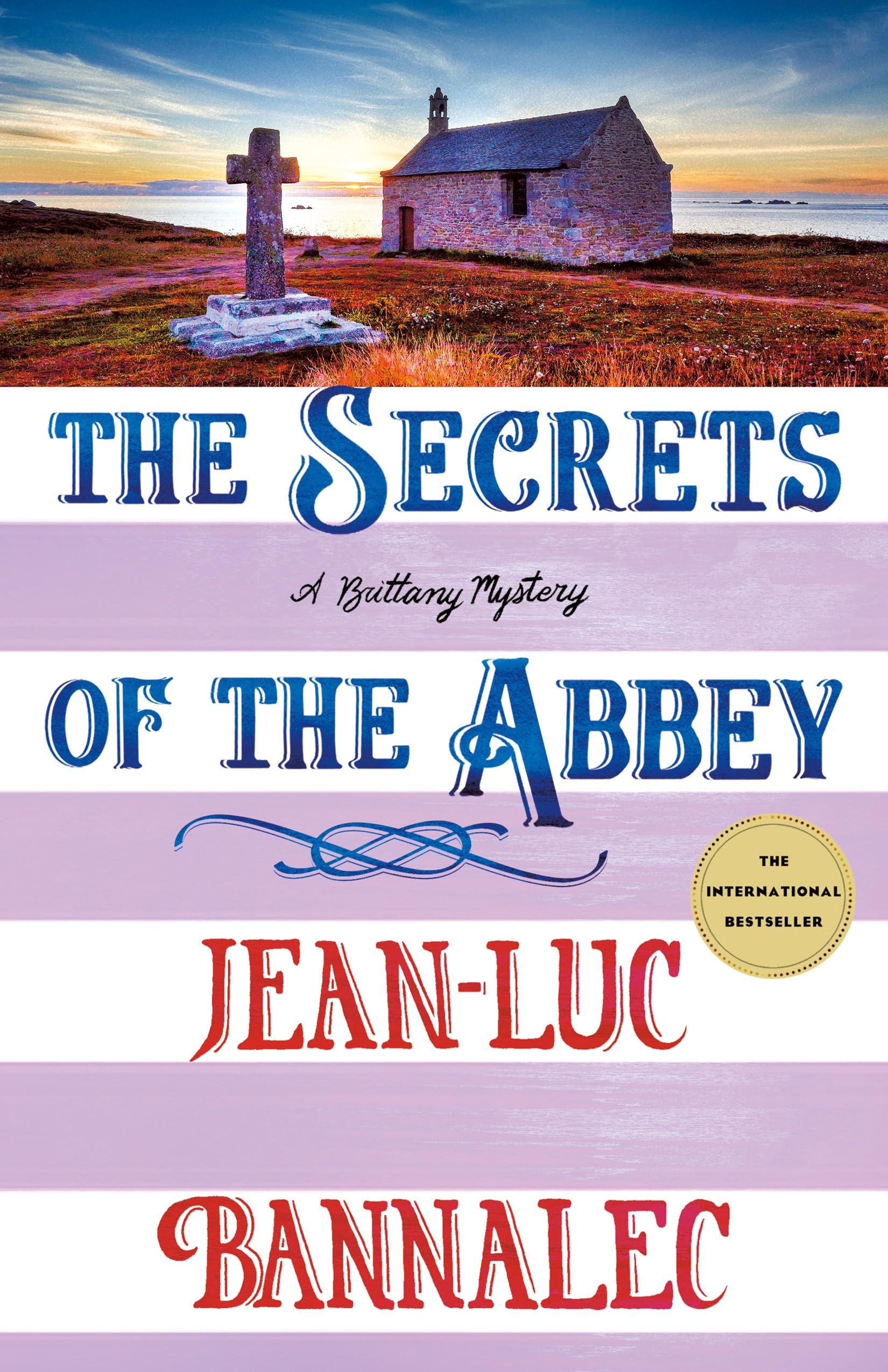 The Secrets of the Abbey A Brittany Mystery by Jean-Luc Bannalec (Hardback Book)