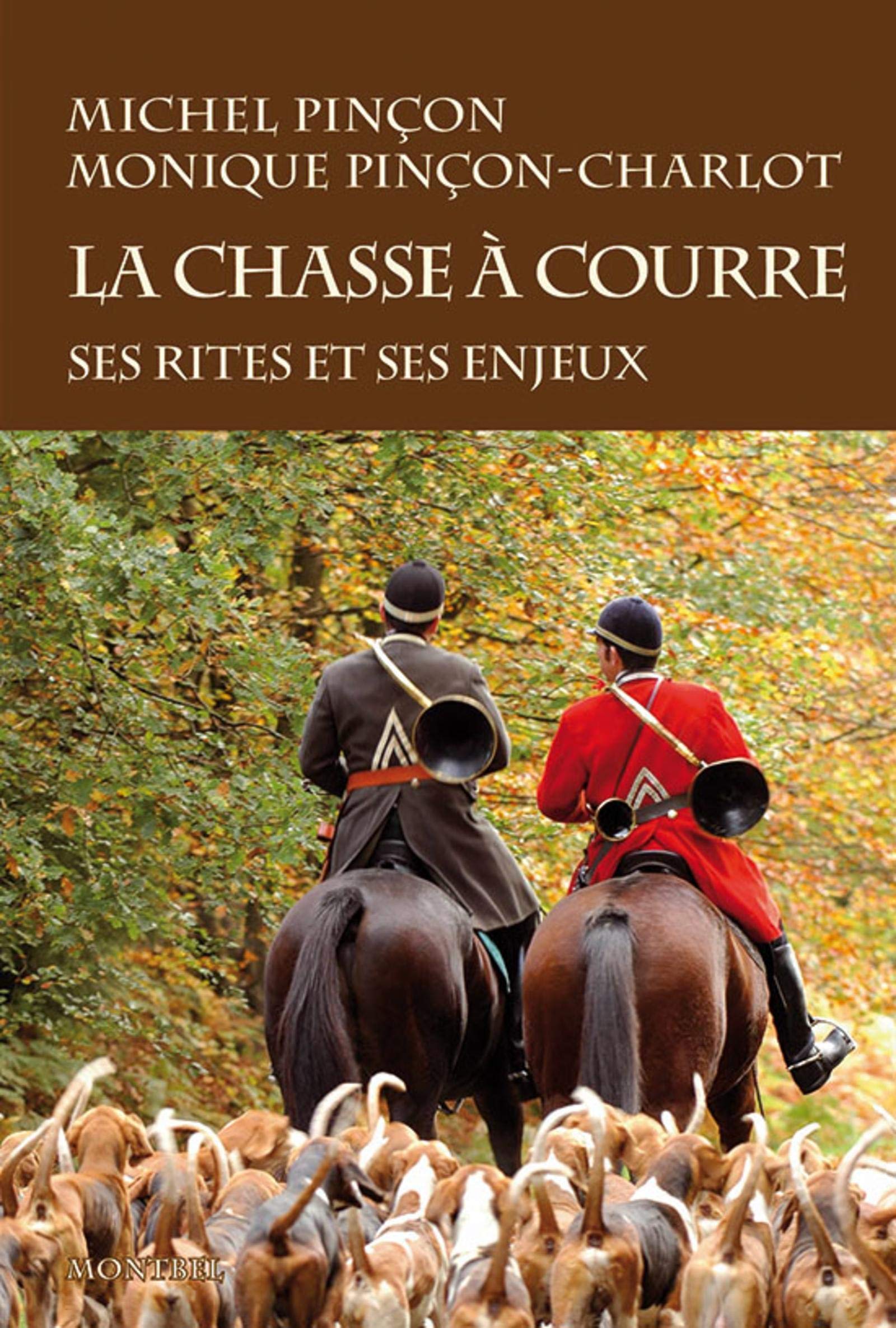 La chasse à courre: Ses rites et ses enjeux