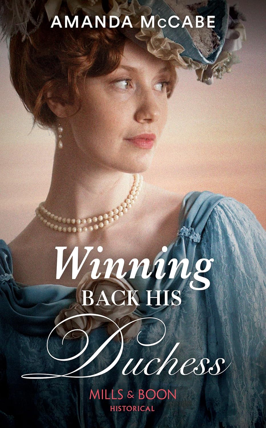 Winning Back His Duchess Book 3 (Dollar Duchesses) McCabe, Amanda