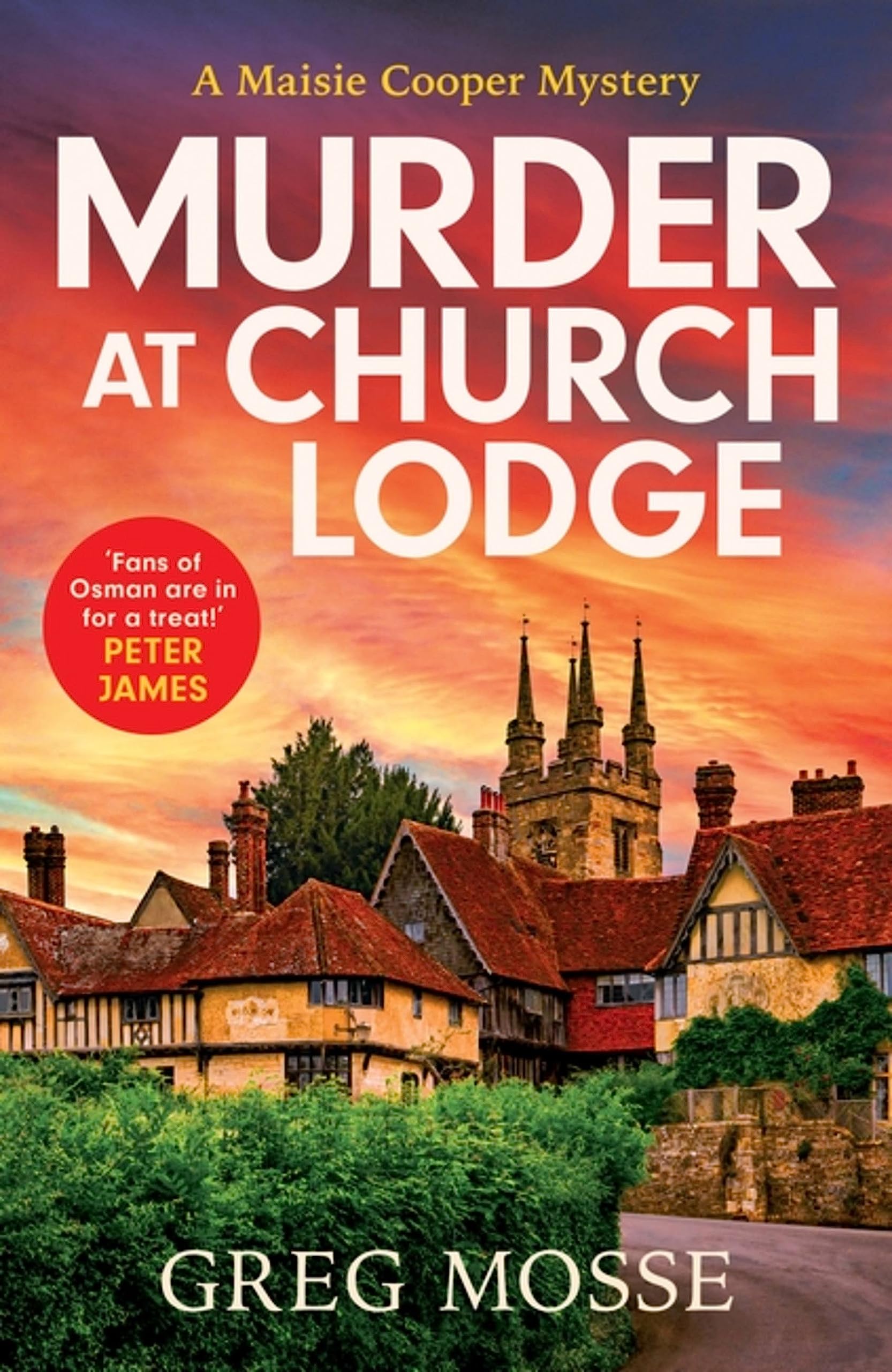 Murder at Church Lodge: A completely gripping British cozy mystery (A Maisie Cooper Mystery)