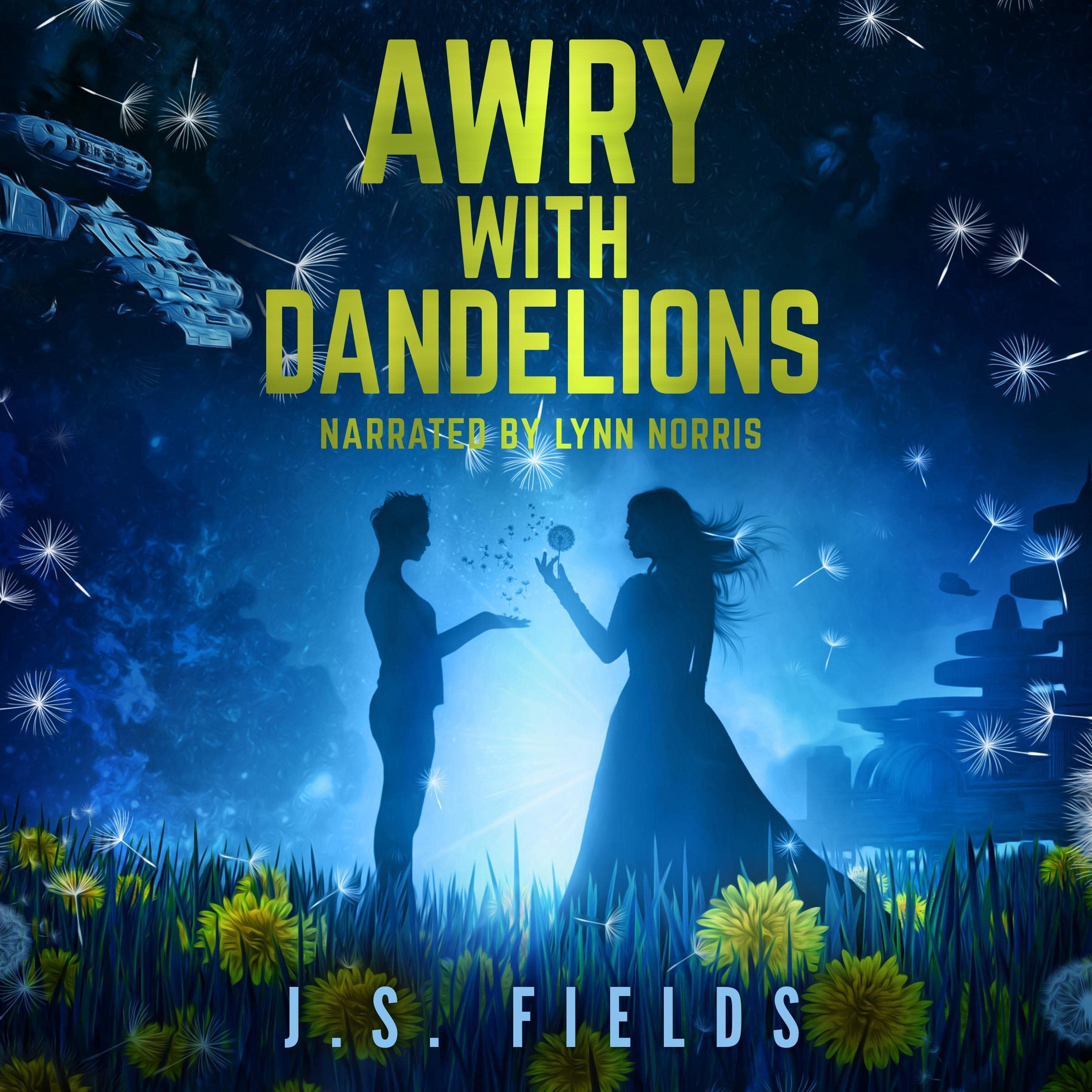 Awry with Dandelions