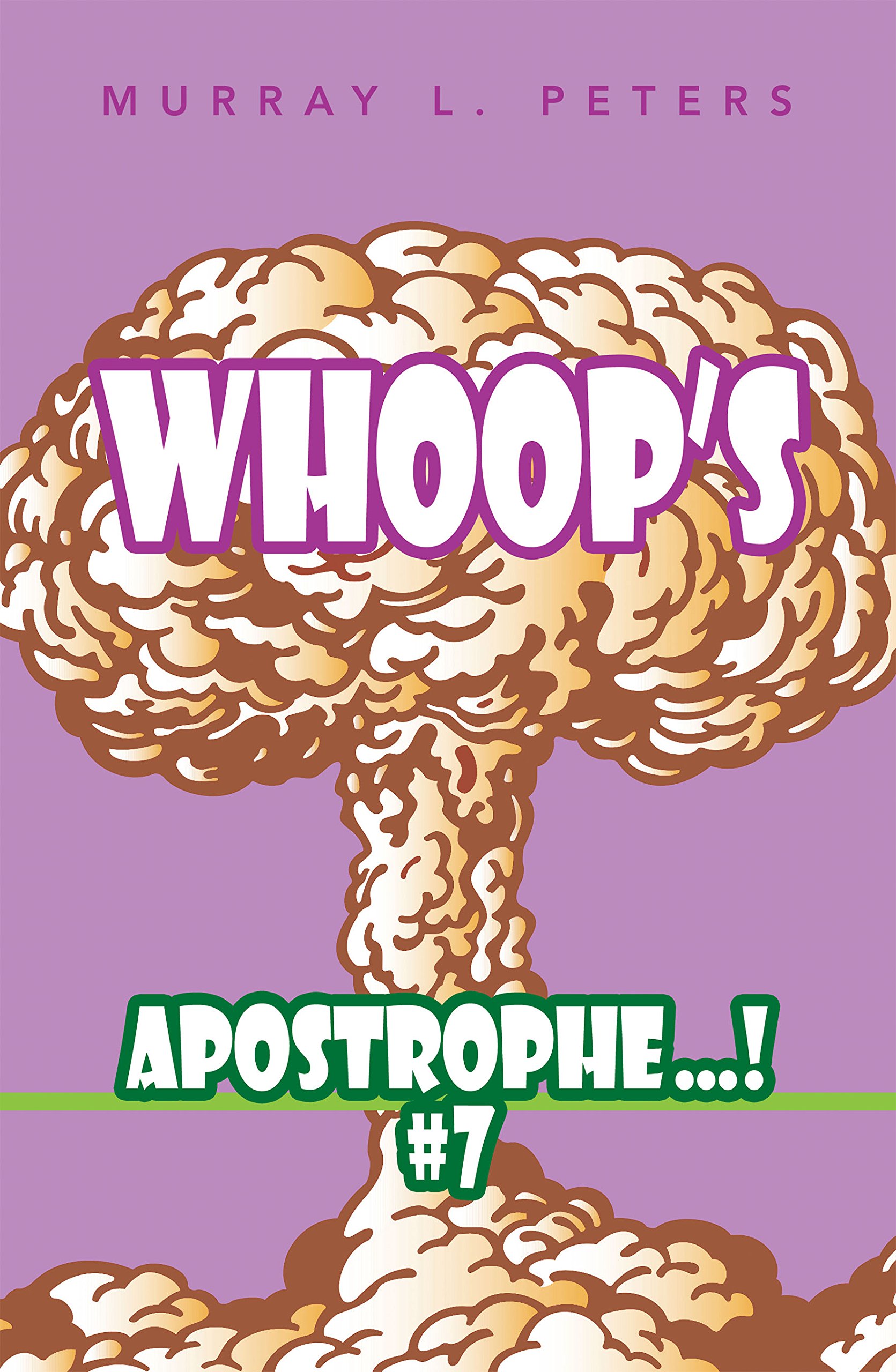 Whoop’S Apostrophe 7 roman graphique pour vos moments de lecture détente