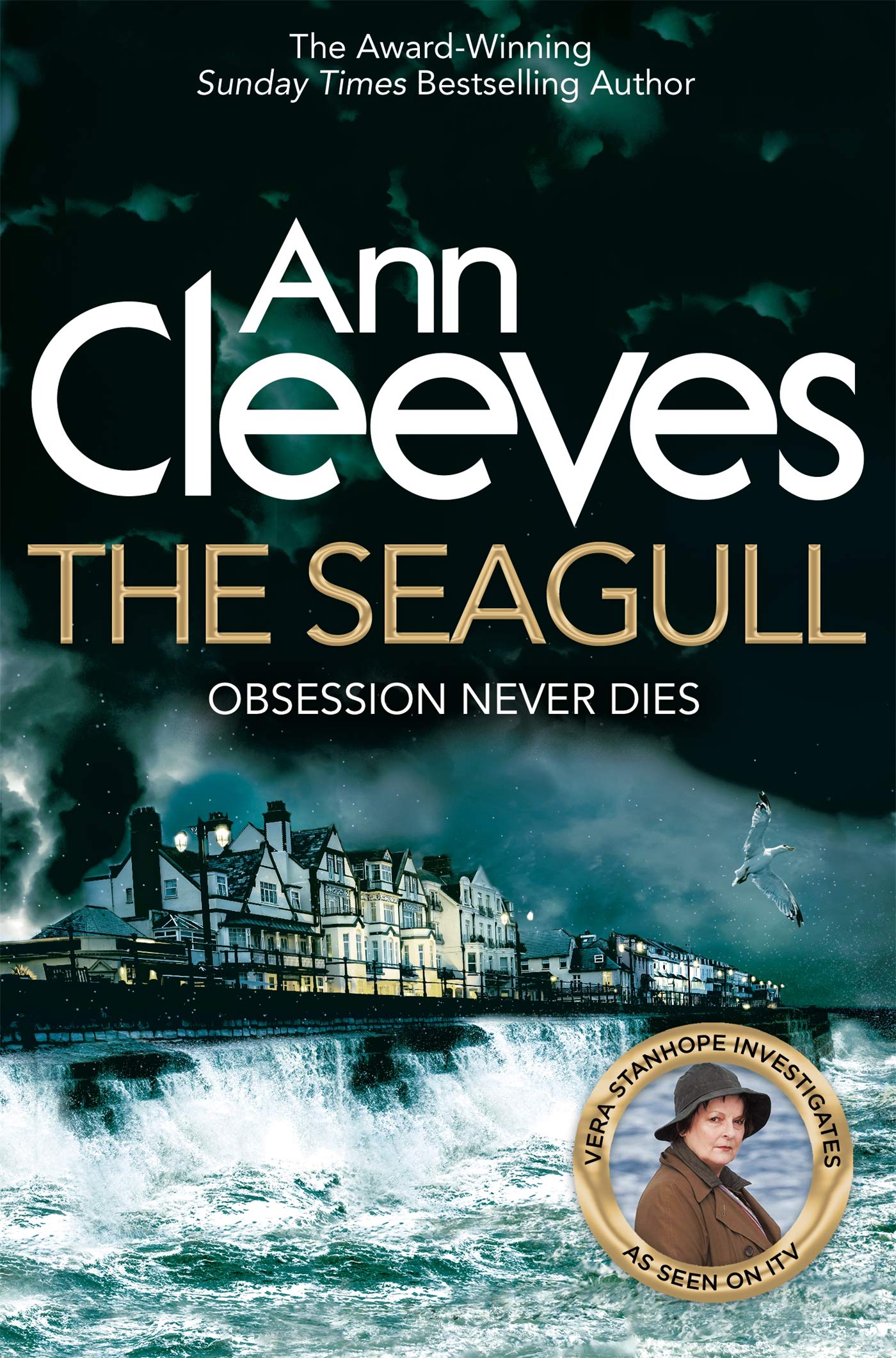 The Seagull: The Eighth Twisting Mystery in the Vera Stanhope Series