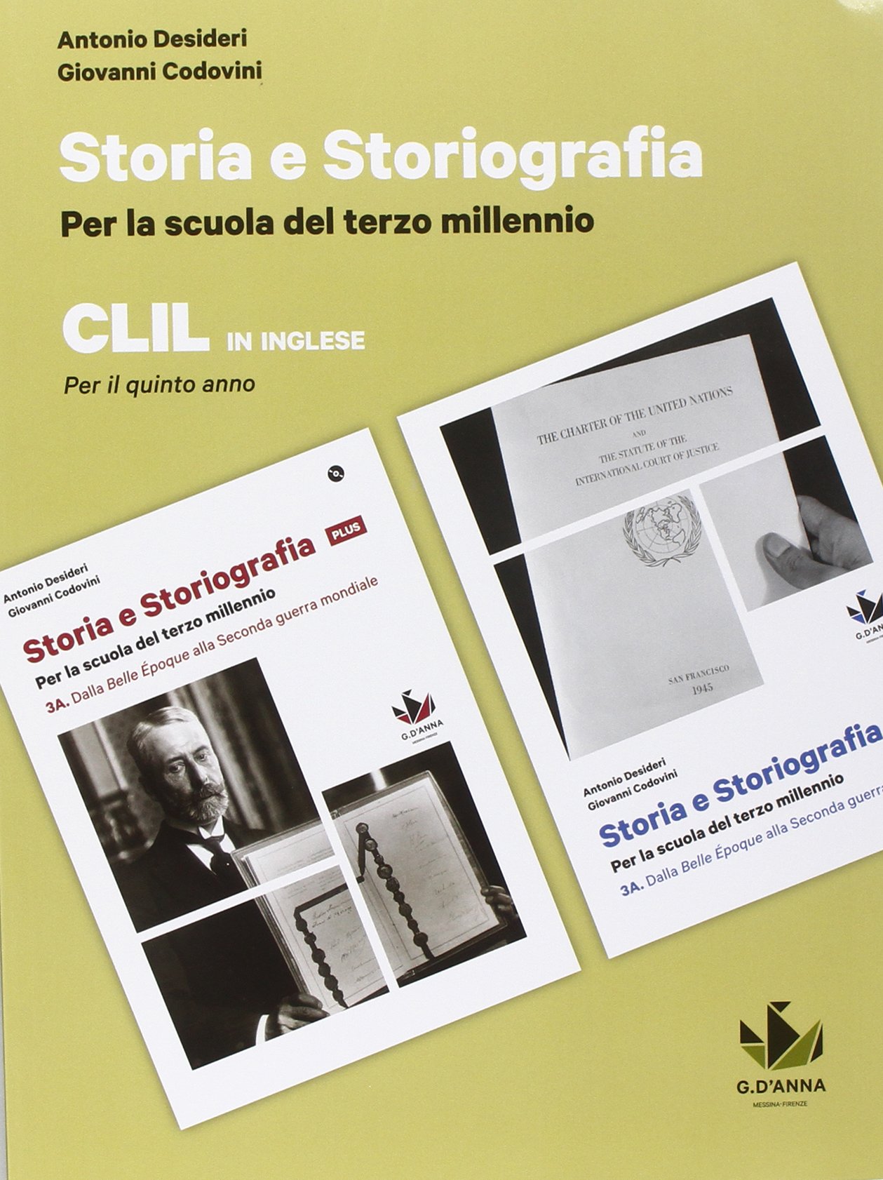 Storia e storiografia plus. Per le Scuole superiori. Con e-book. Con espansione online. Dalla Belle époque alla Seconda guerra mondiale-Dalla Guerra fredda (Vol. 3)