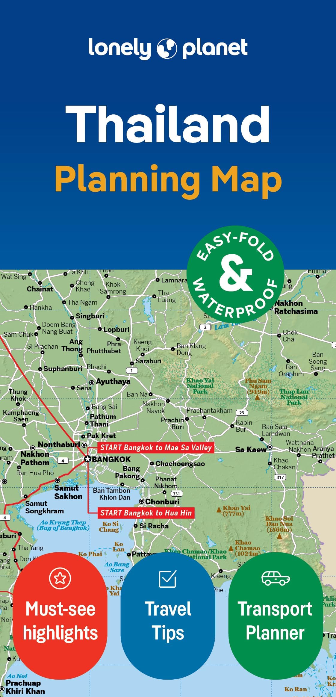Lonely Planet Planning Map Thailand: Durable Waterproof Travel Map With Easy-fold Format, Itineraries & Transport Guide for Bangkok, Chiang Mai, Phuket & More