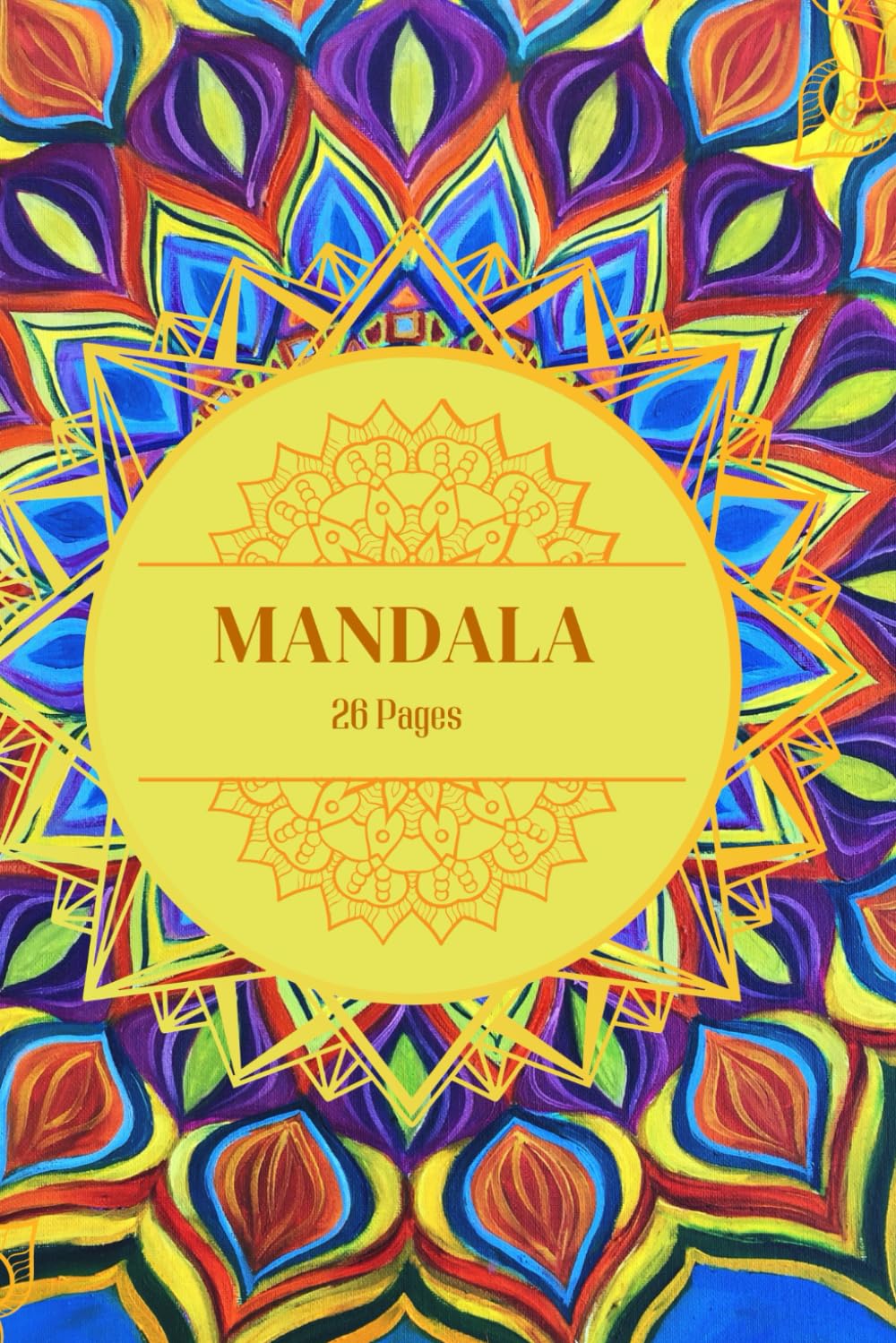 Mandala Coloring Book for Relaxation: 26 Beautiful Designs for Stress Relief & Mindfulness