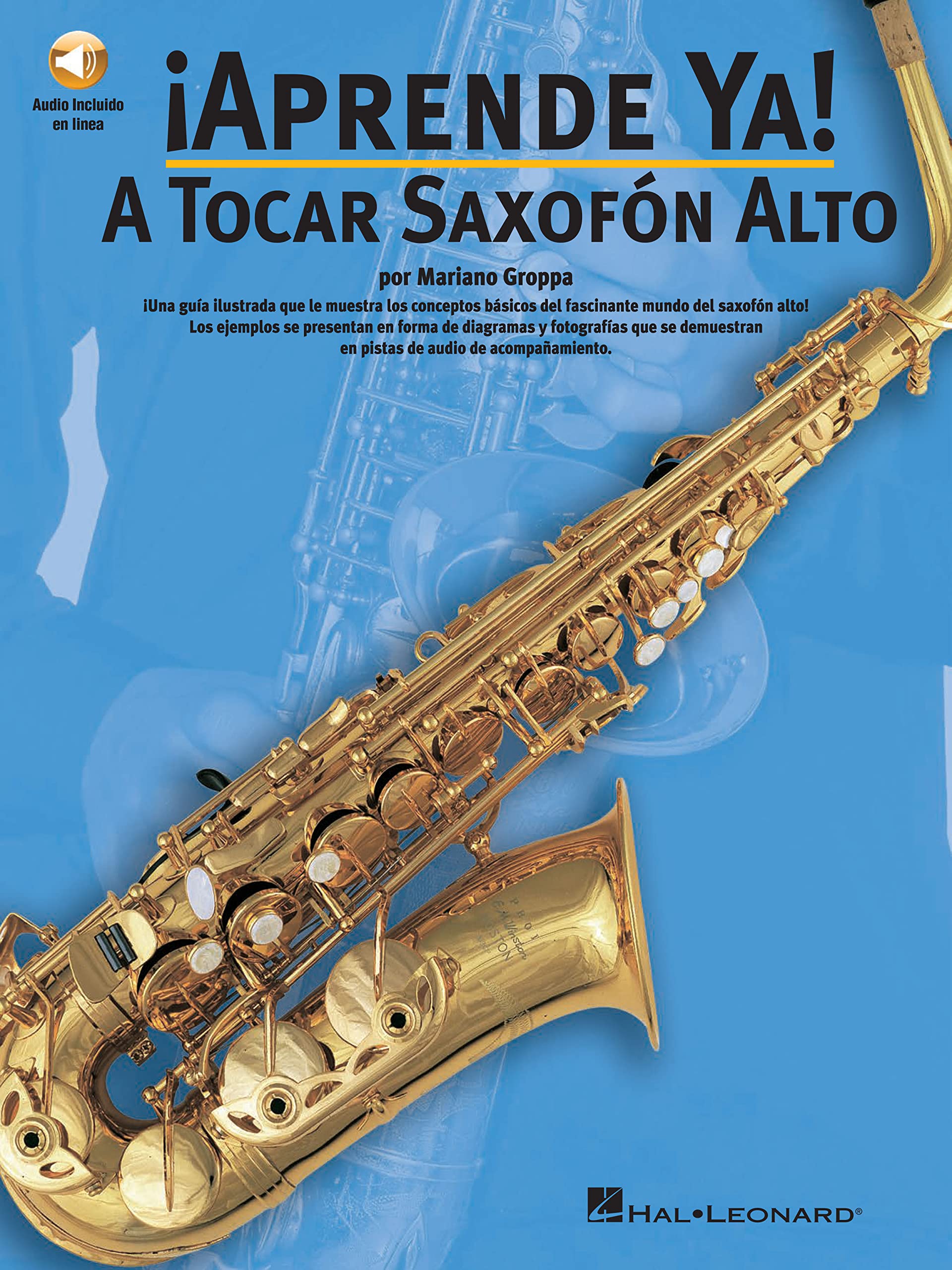 Saxophone alto guide débutant Aprende Ya livre apprentissage musique