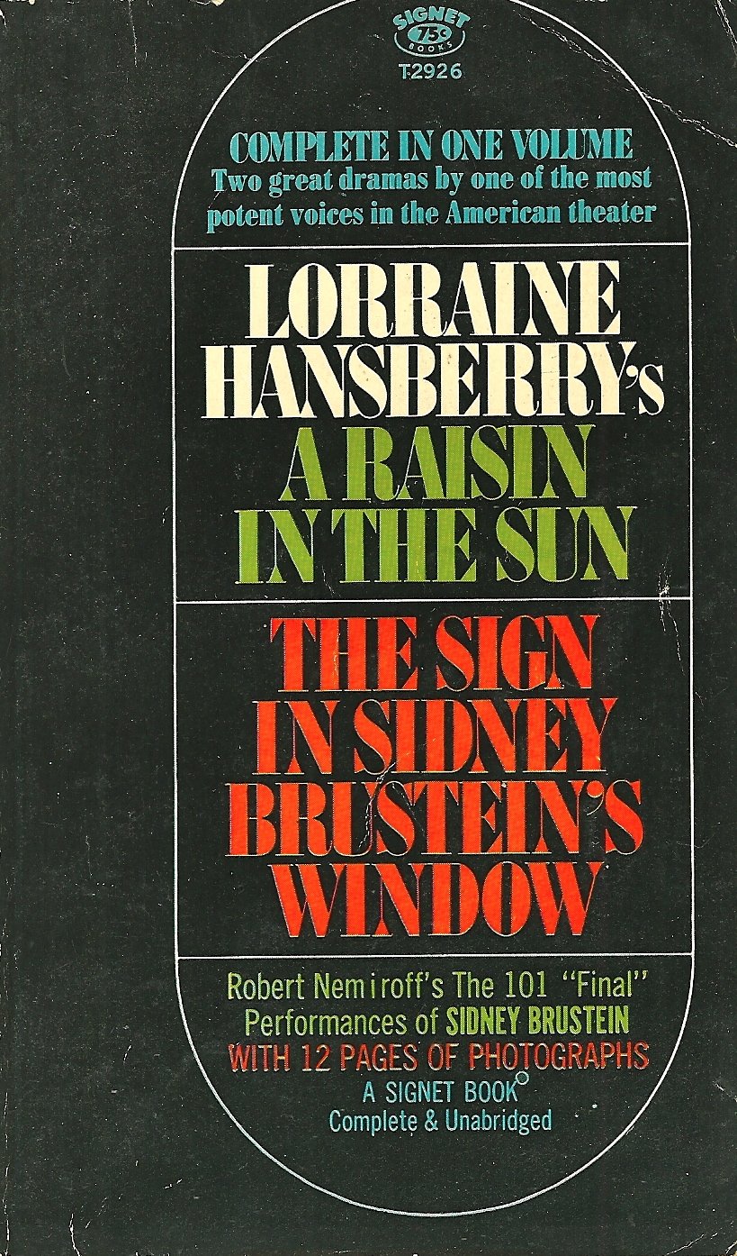 A Raisin in the Sun & The Sign in Sidney Brustein's Window Lorraine