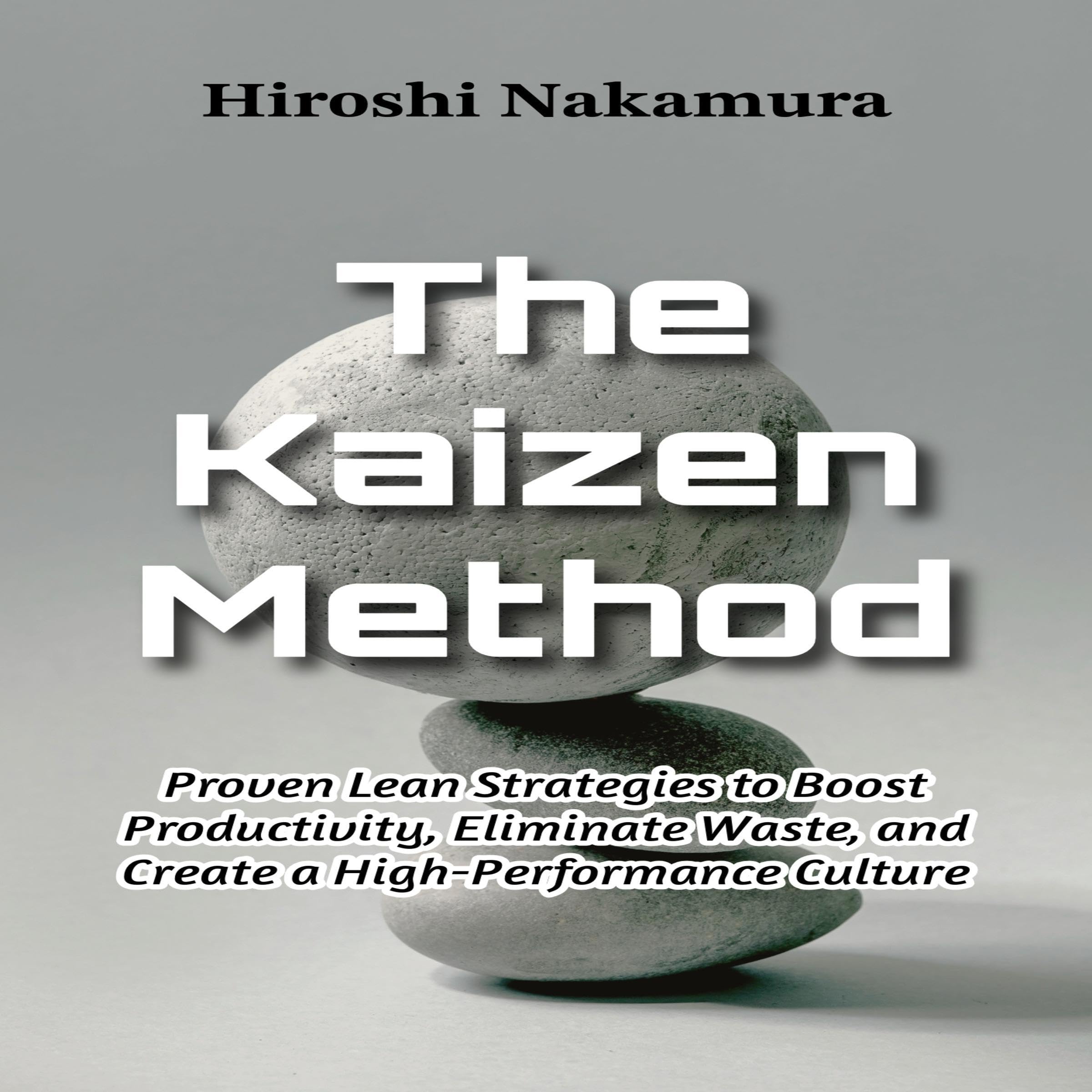 The Kaizen Method