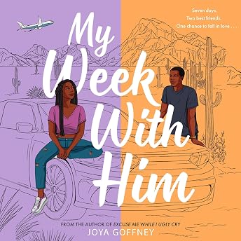 My Week with Him Audiobook by Joya Goffney episode artwork
