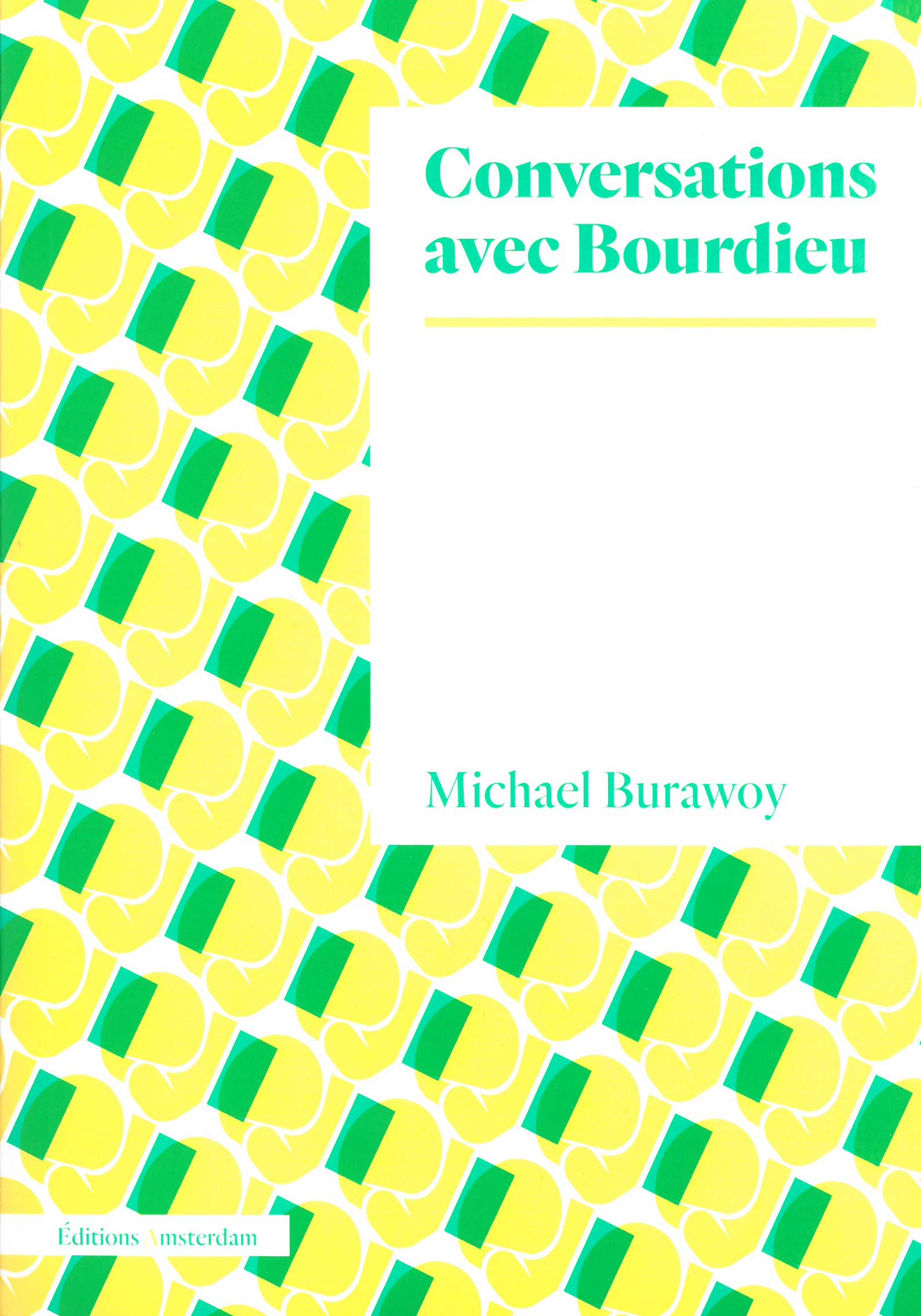 Conversations avec Bourdieu