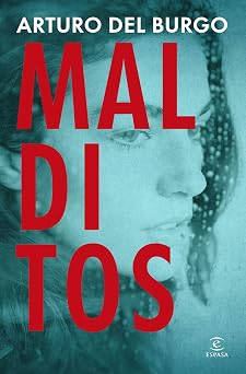 Malditos (ESPASA NARRATIVA)