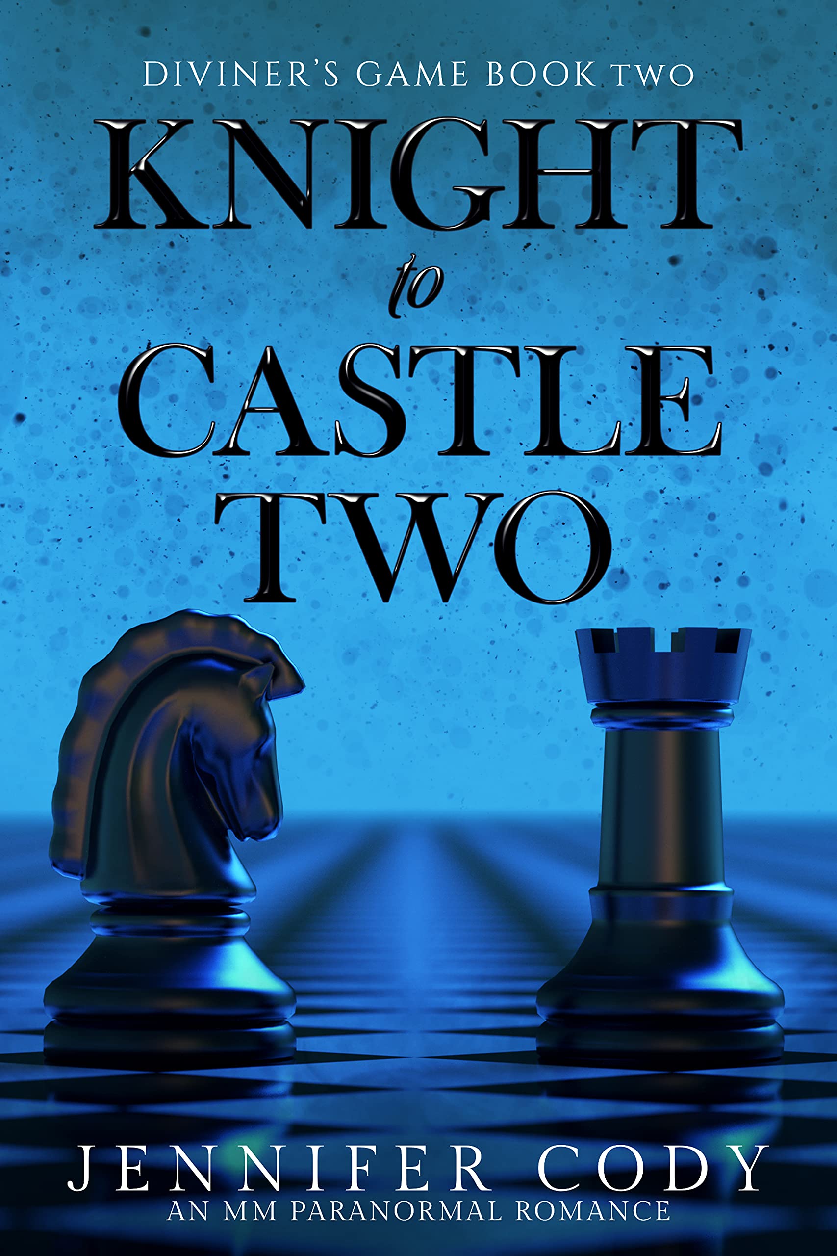 Knight to Castle Two (Diviner's Game Book 2)