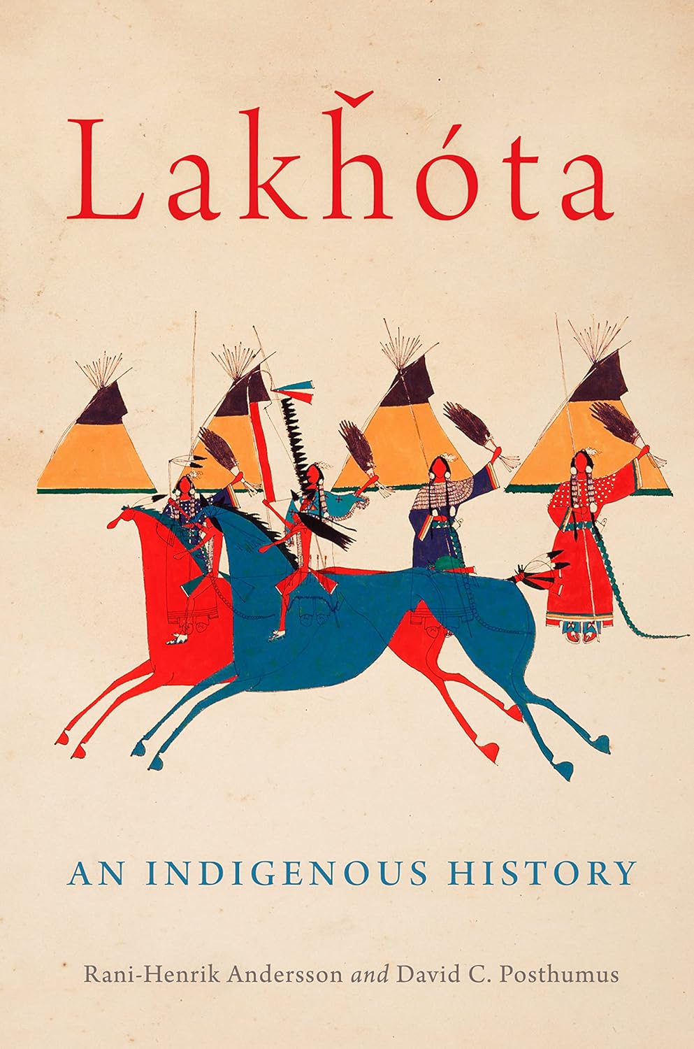 Lakhota: An Indigenous History (The Civilization of the American Indian Series Book 281)      Kindle Edition