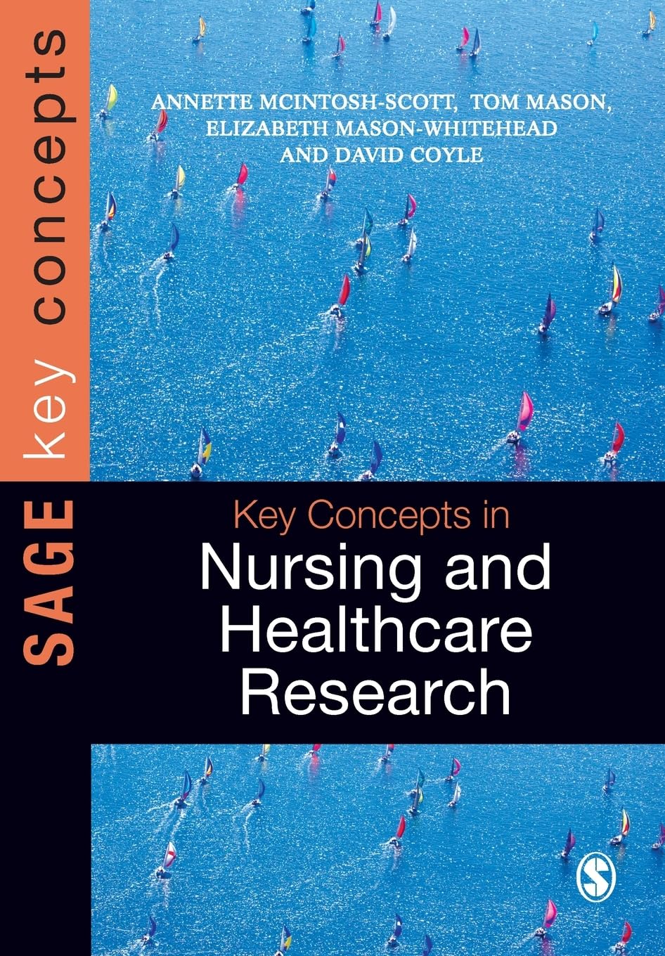 Key Concepts in Nursing and Healthcare Research (SAGE Key Concepts series)