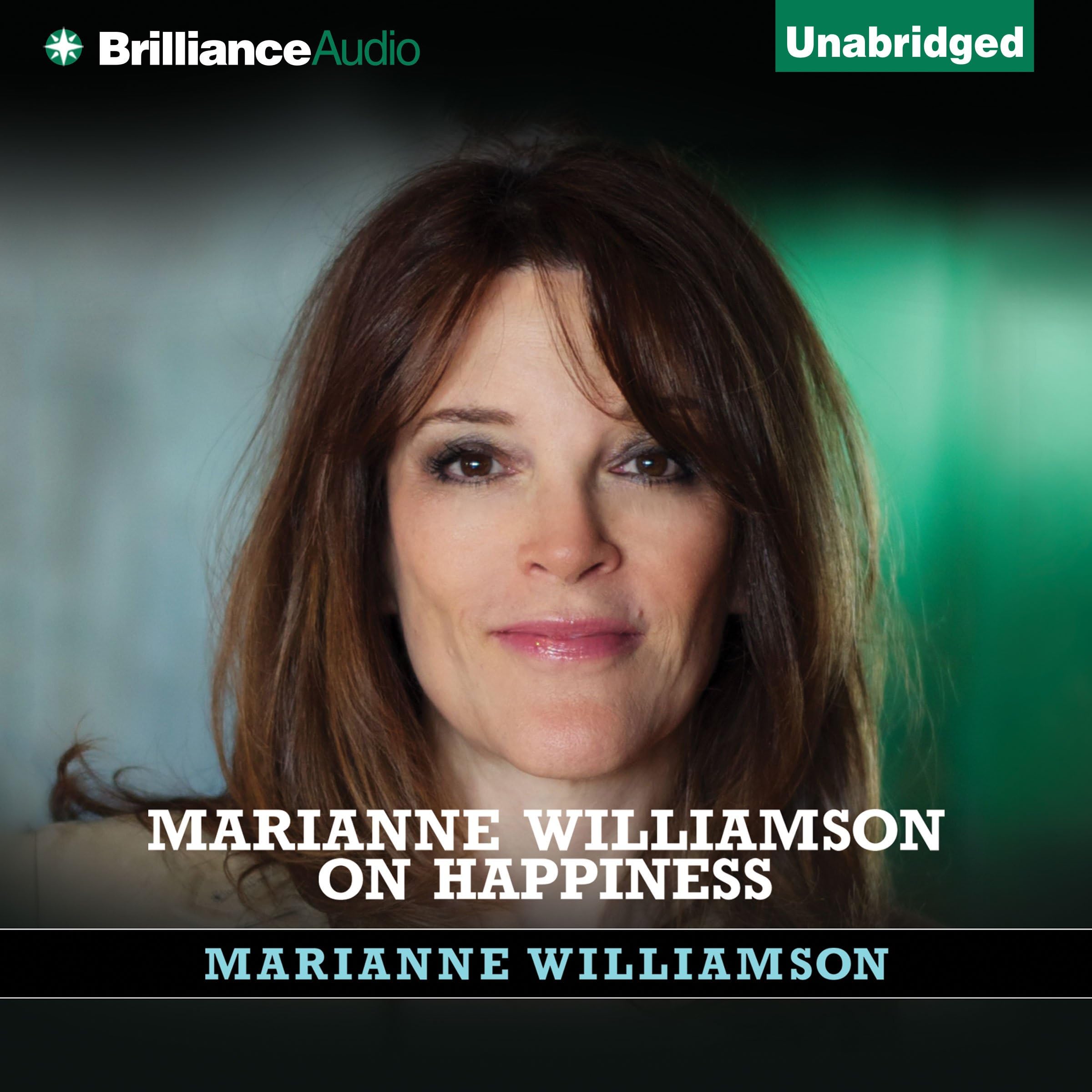 Marianne Williamson on Happiness
