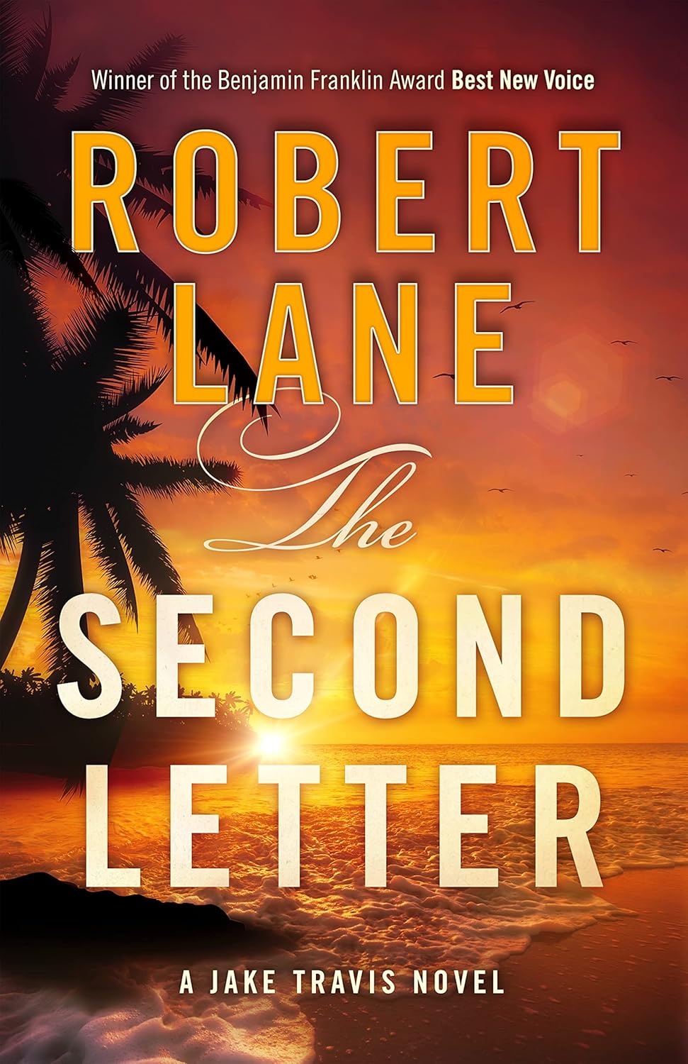 The Second Letter (Jake Travis Book 1)