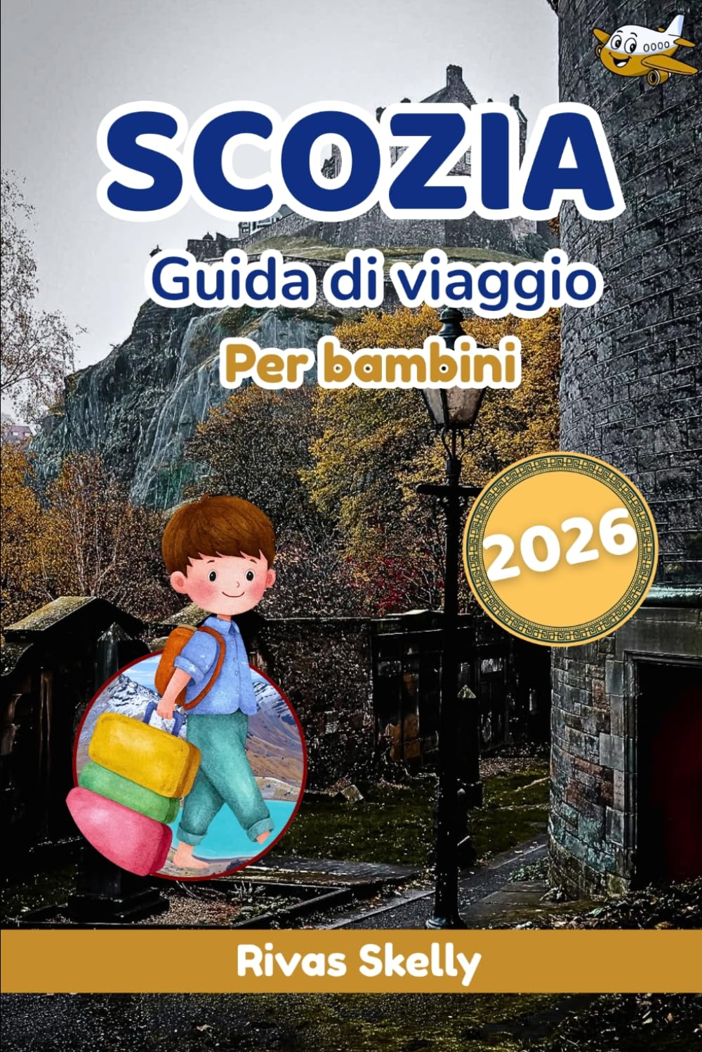 Scozia Guida di viaggio per Bambini 2026