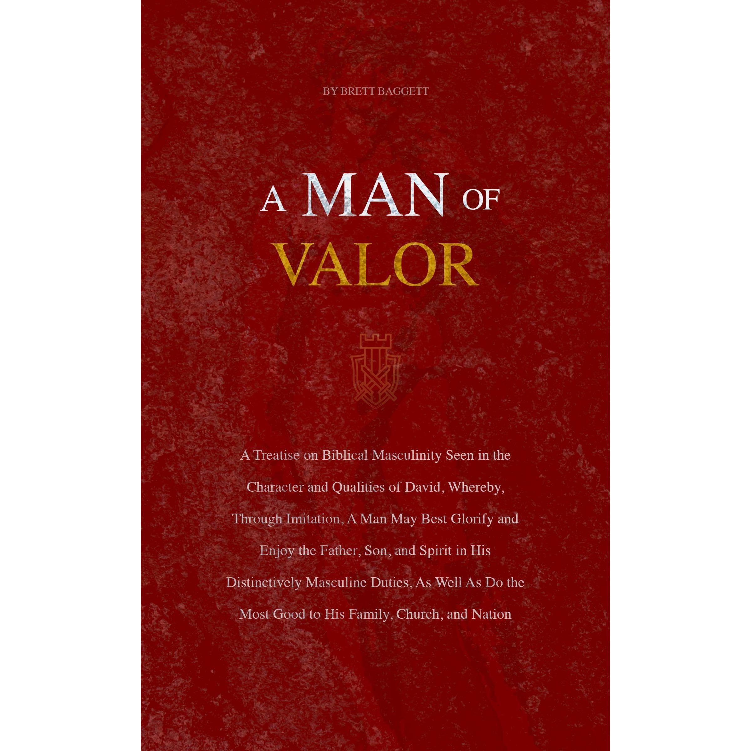 A Man of Valor