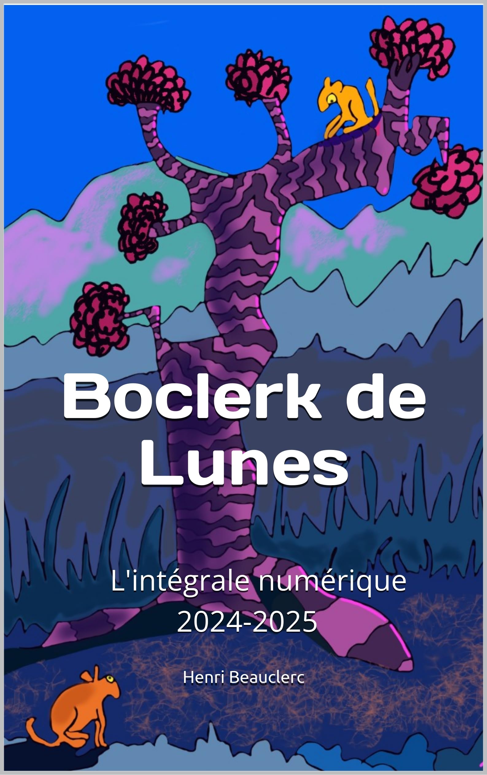 Boclerk de Lunes Dessins collection l'intégrale numérique 2024-2025 en format ebook