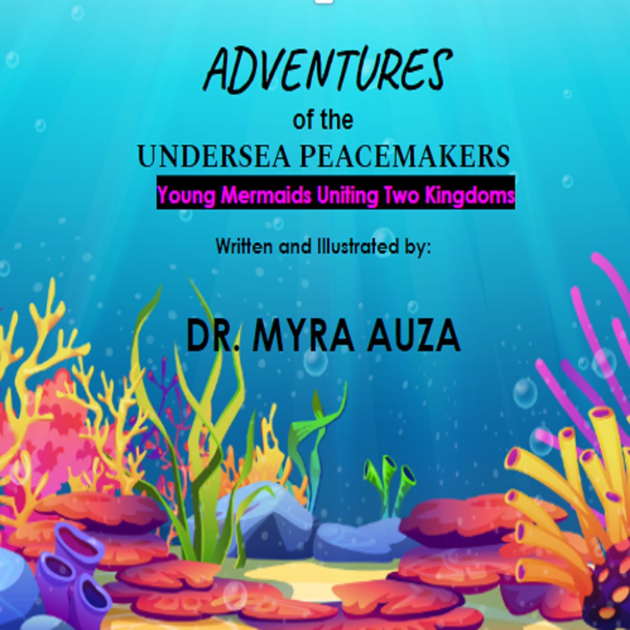 The Adventures of Undersea Peacemakers