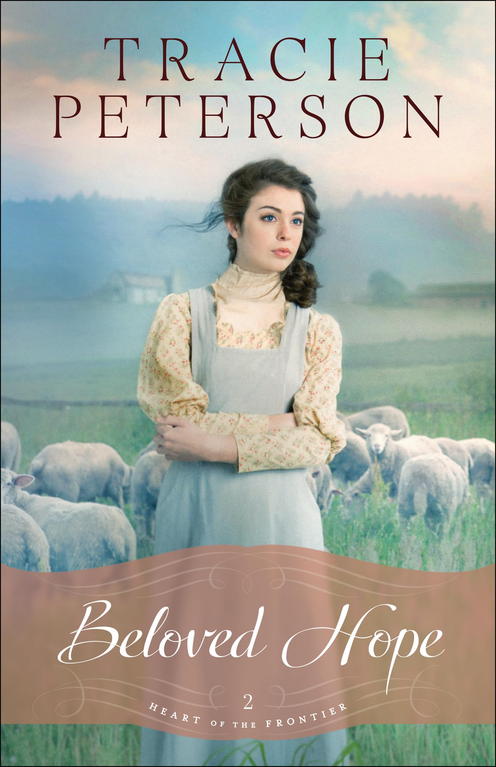 Beloved Hope: 2 (Heart of the Frontier)