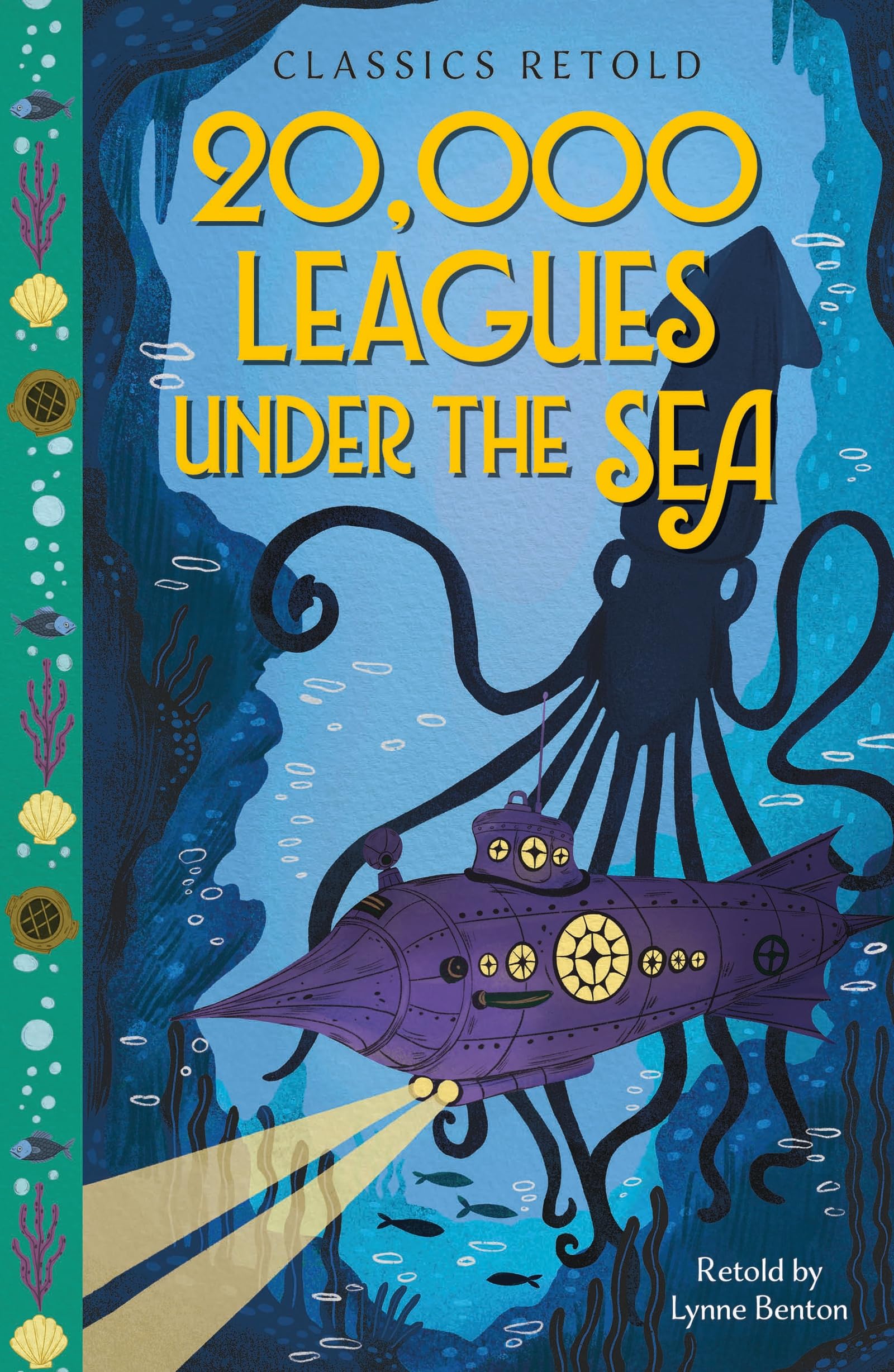 20,000 Leagues Under the Sea (Classics Retold)