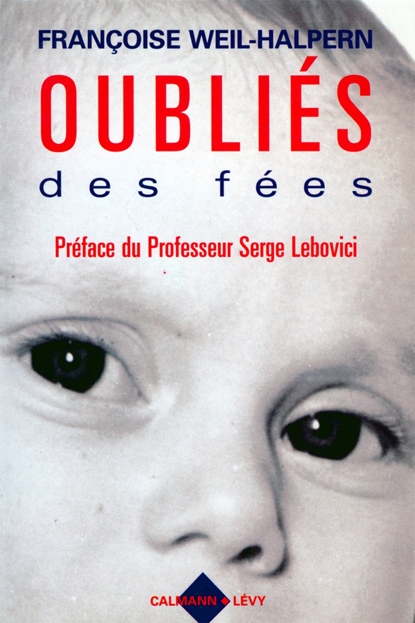 Oubliés des fées (French Edition)
