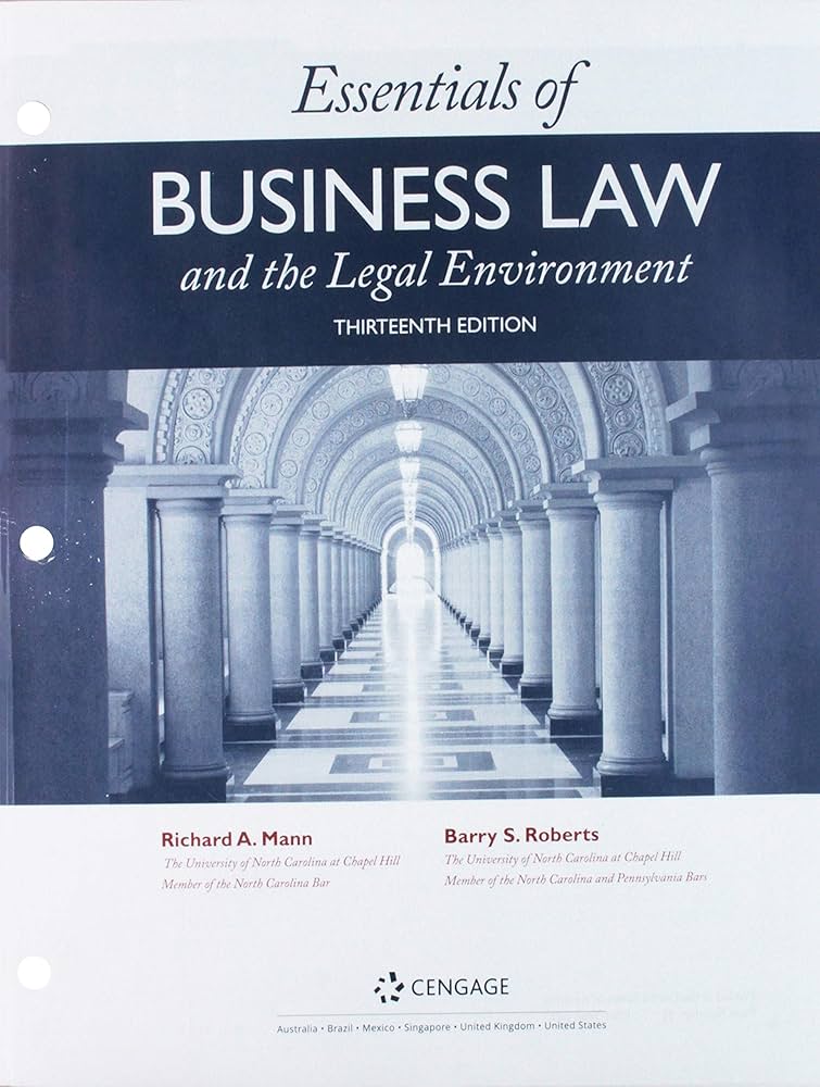 Bundle: Essentials of Business Law and the Legal Environment