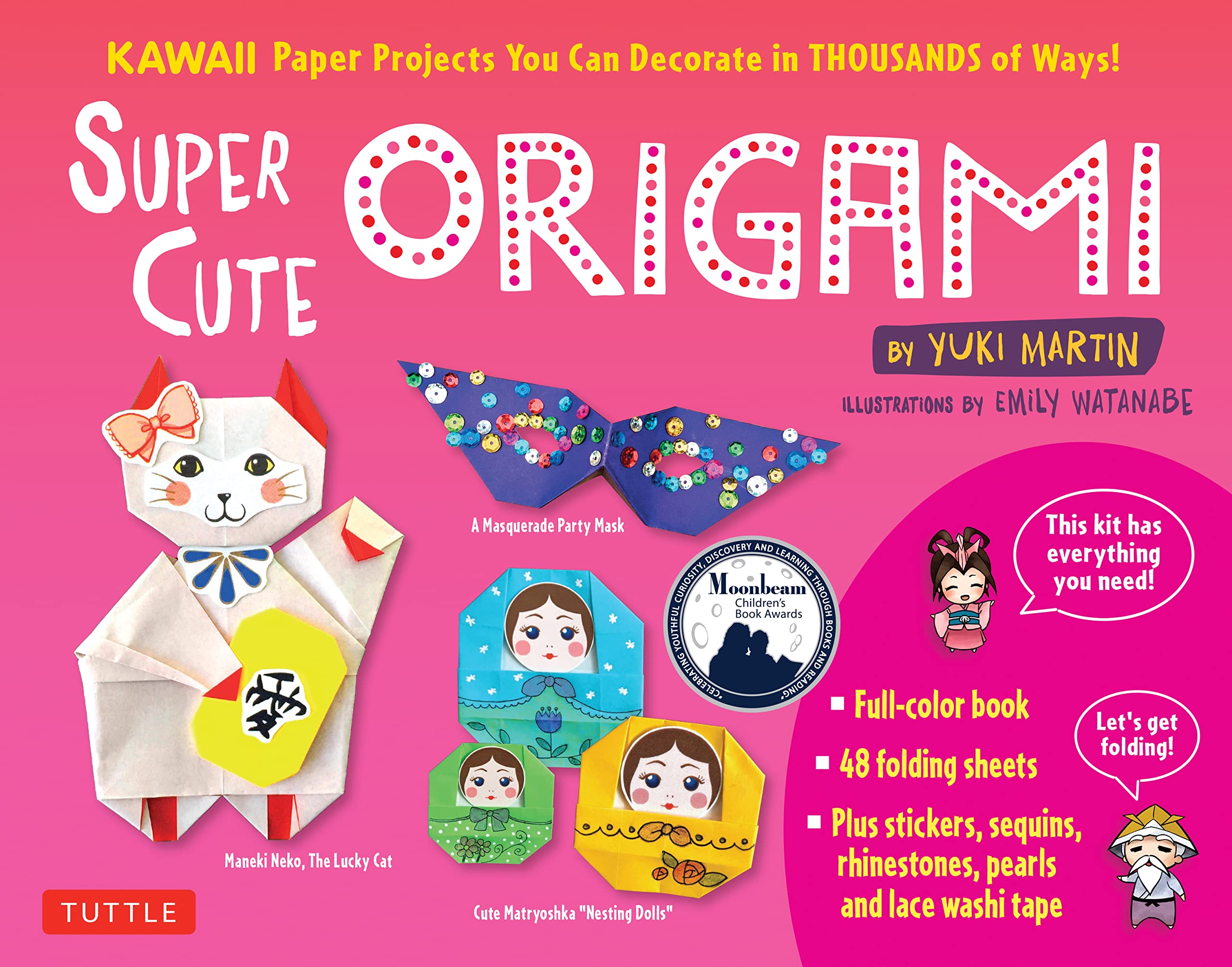 Super Cute Origami Kit: Kawaii Paper Projects You Can Decorate in Thousands of Ways! (Tuttle Specials)