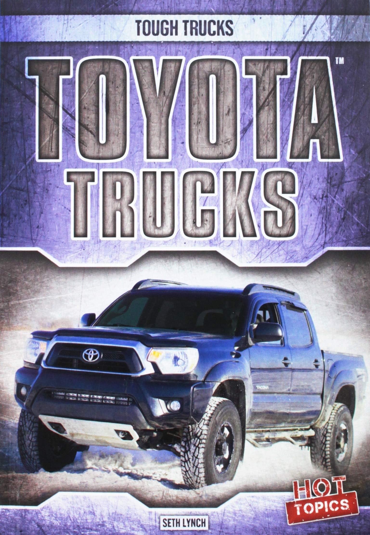 Toyota Trucks (Tough Trucks)