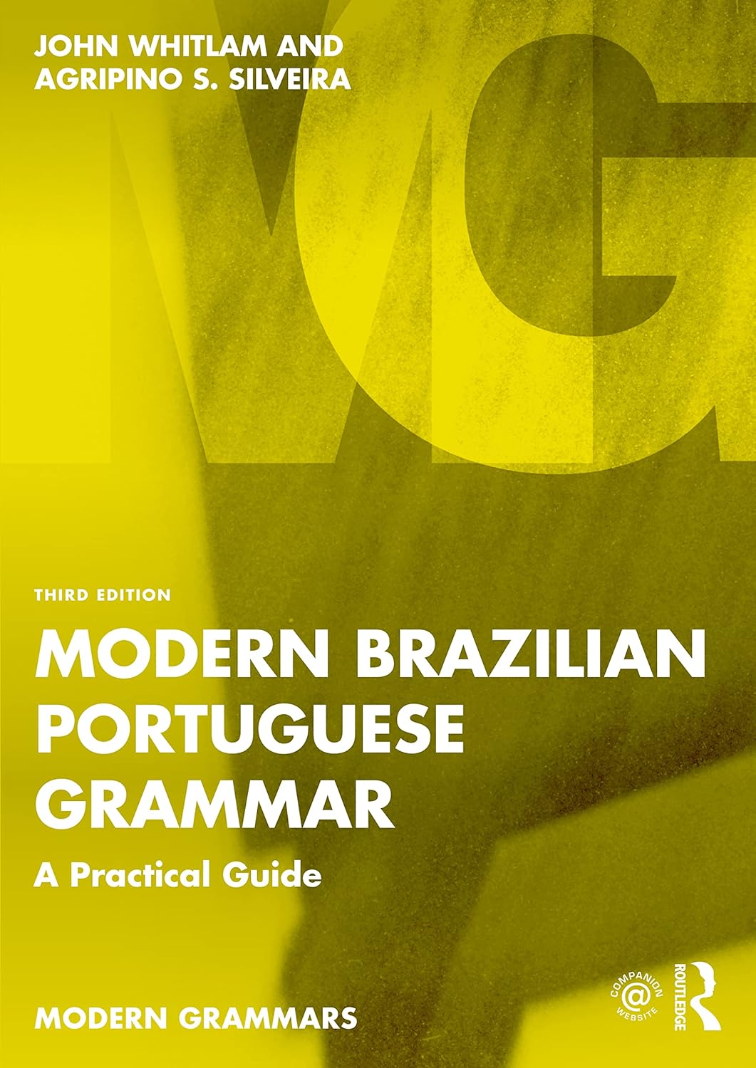 Modern Brazilian Portuguese Grammar (Modern Grammars)      3rd Edition