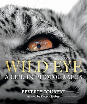 Wild Eye A Life in Photographs