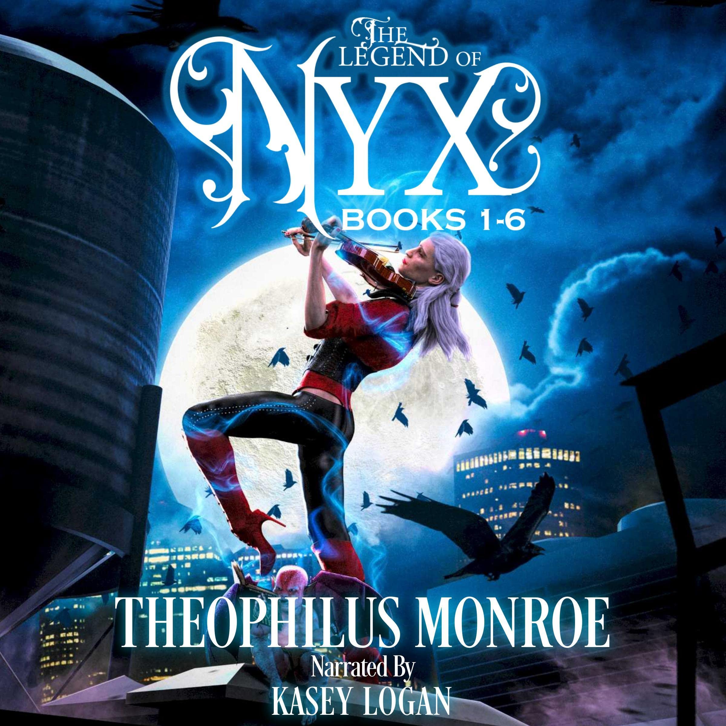 The Legend of Nyx Omnibus Collection (Books 1-6)