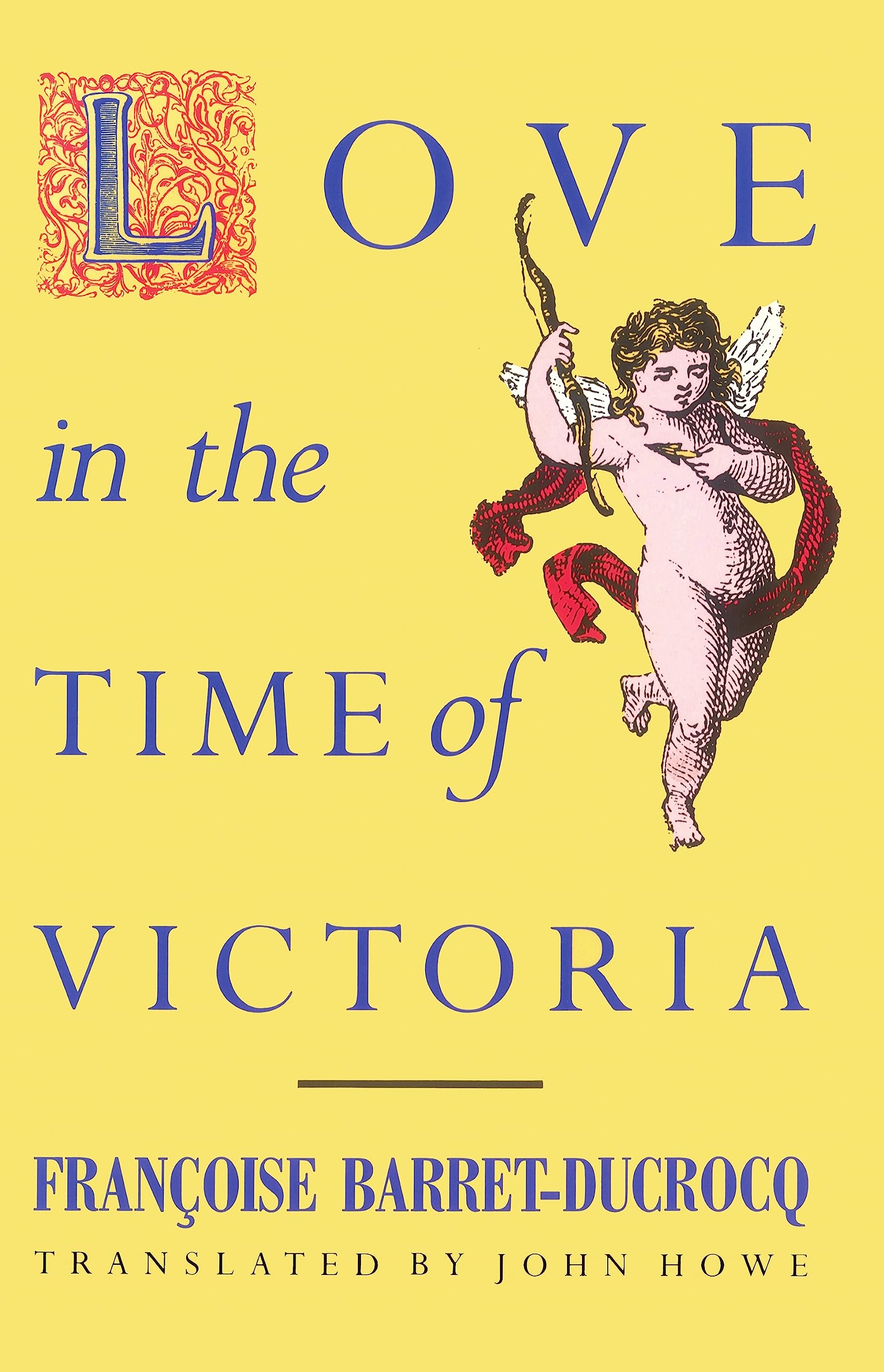 Buy Love in the Time of Victoria: Sexuality, Class and Gender in Nineteenth-century London — BookShops.in